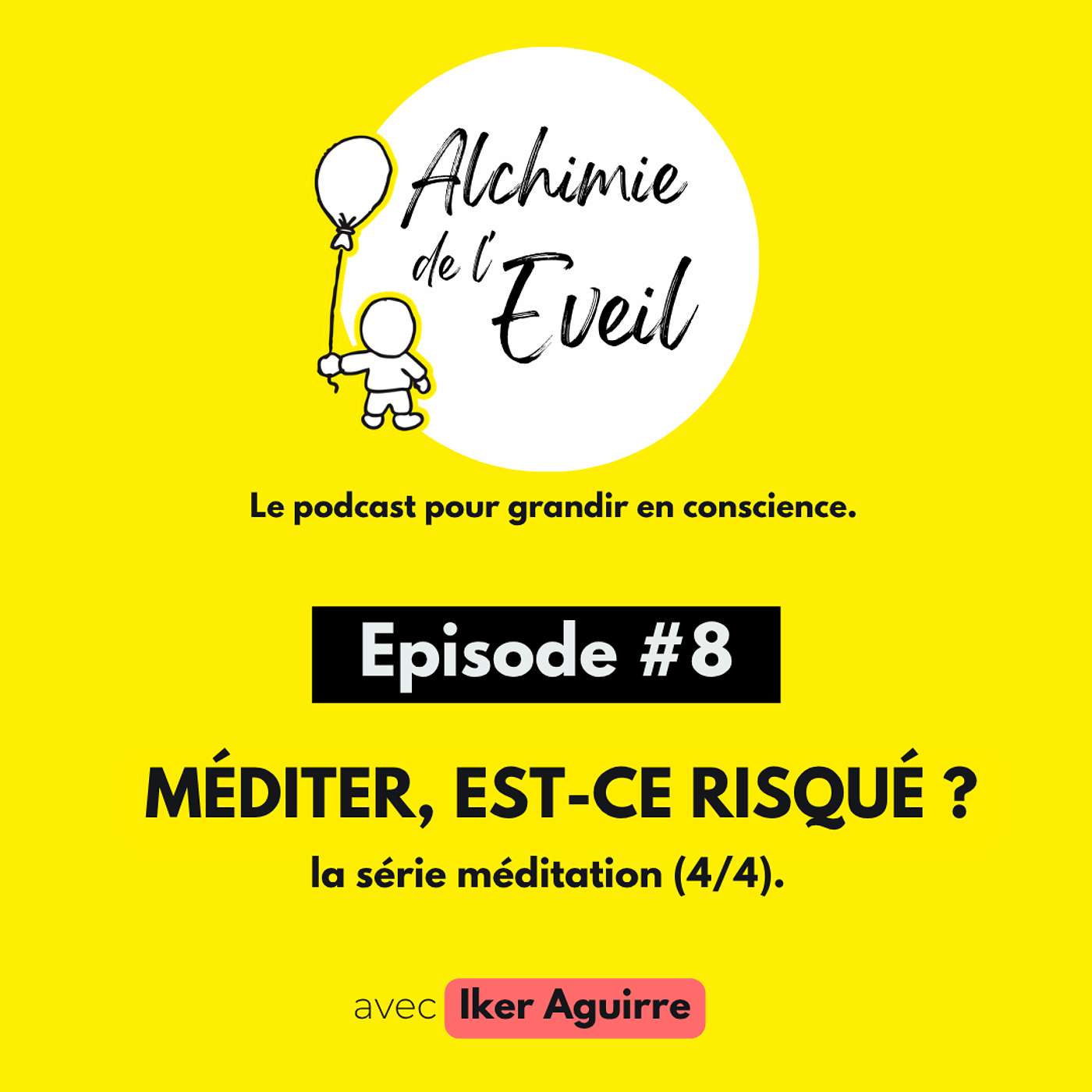 Ep.8 : Méditer, est-ce risqué ? (4/4) episode artwork