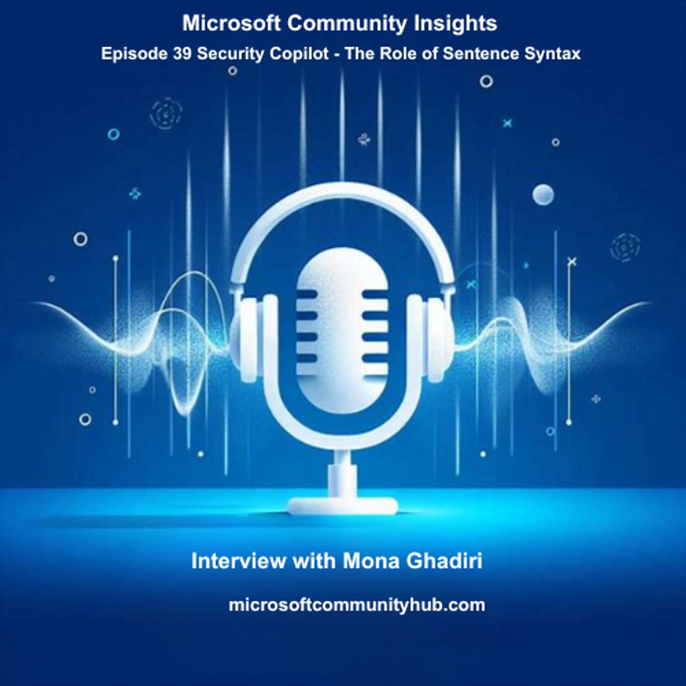 Microsoft Community Insights Podcast