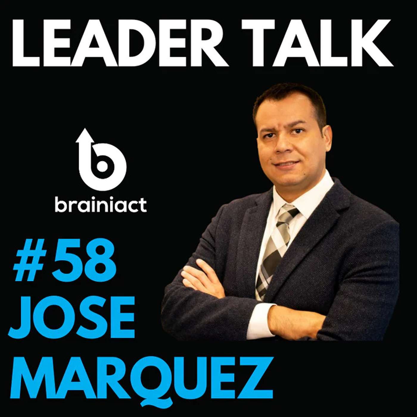 Leader Talk - By Brainiact