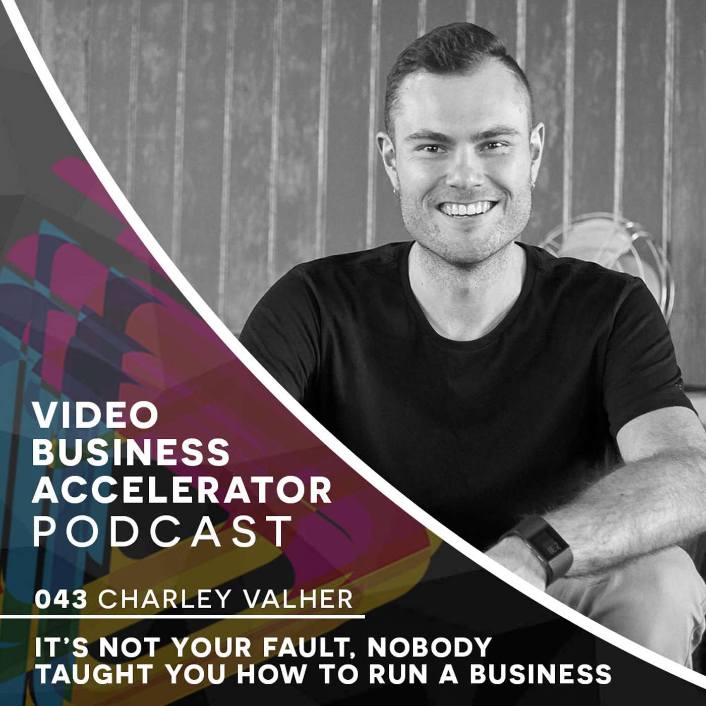 Den Unleashed Part 2- It's not your fault, nobody taught you how to run a business with Charley Valher episode artwork