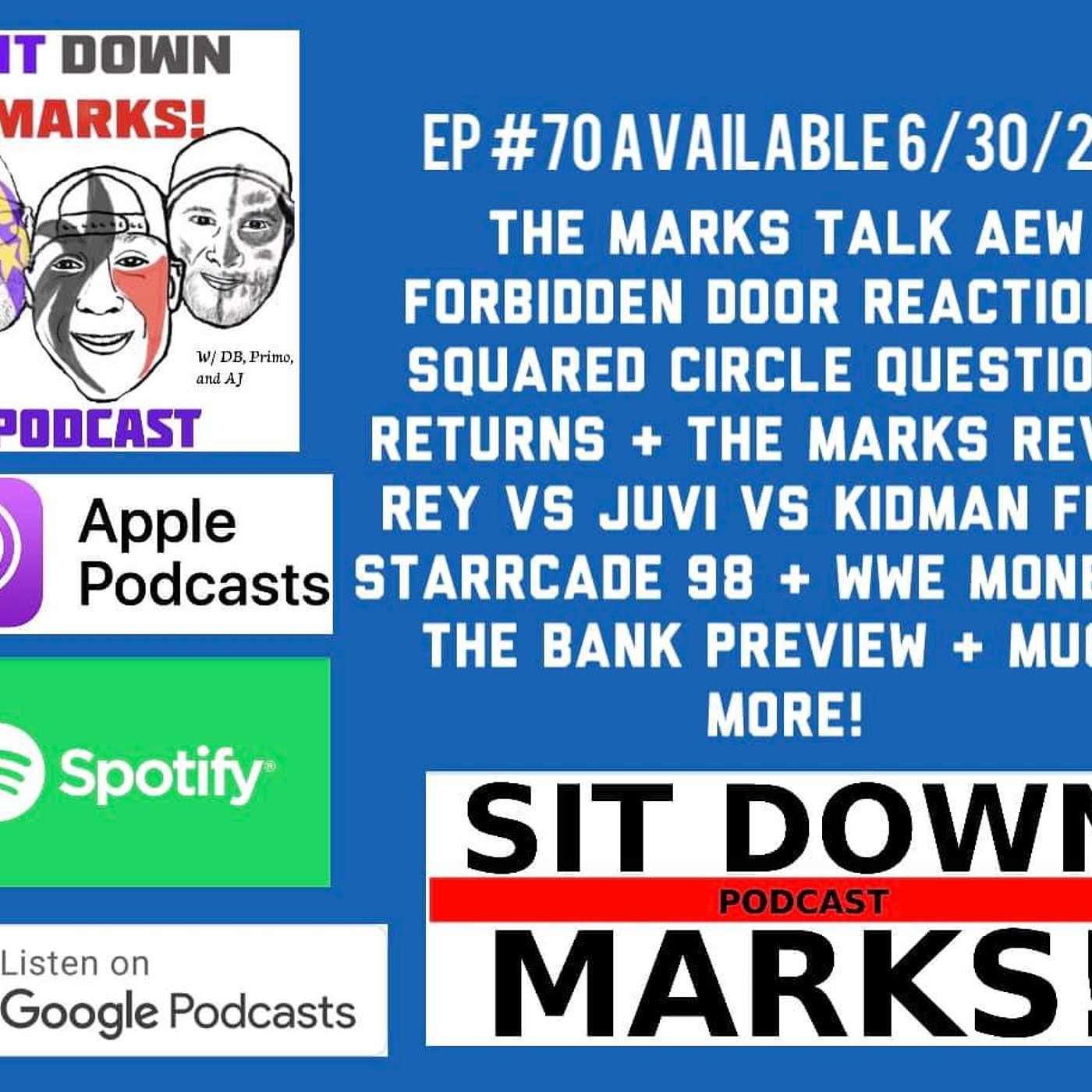 Episode 70 - Starrcade 98' Rey vs Juvi vs Kidman