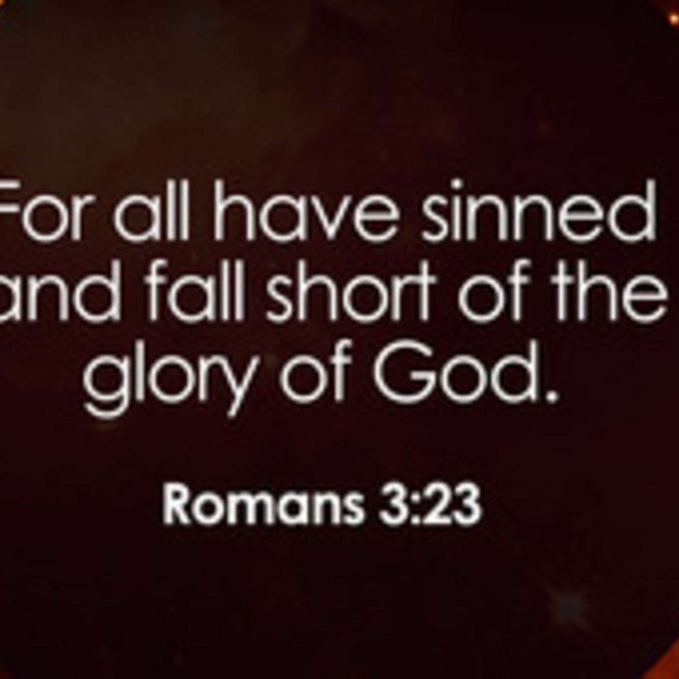 For All Have Sinned