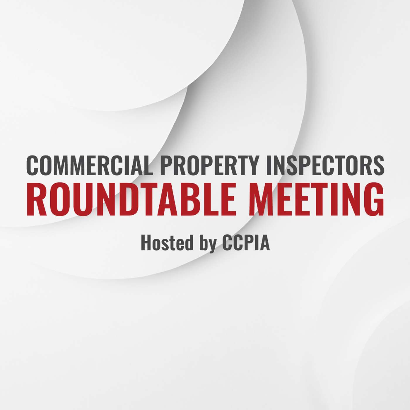 Commercial Property Inspectors Roundtable Meeting #23