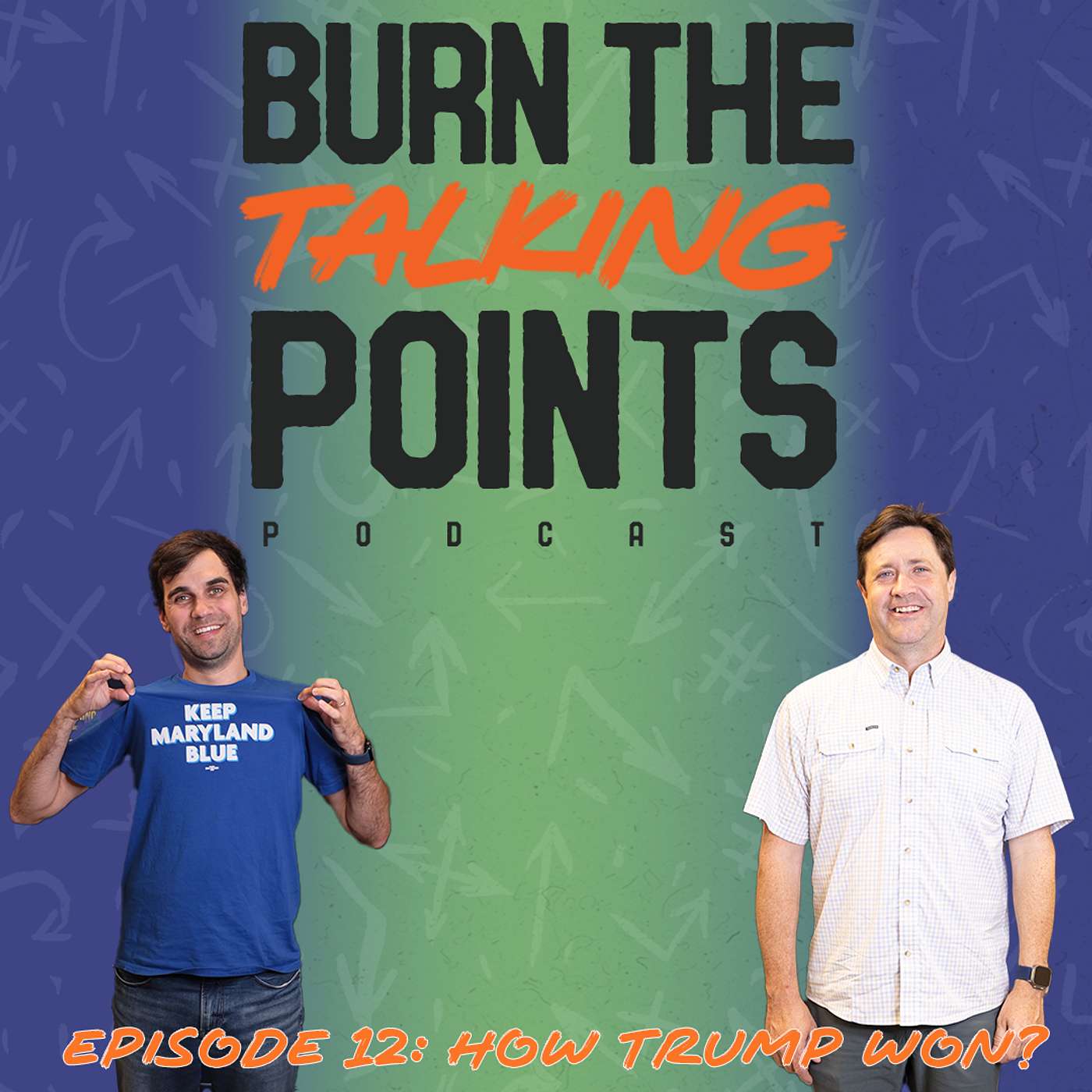 Burn the Talking Points