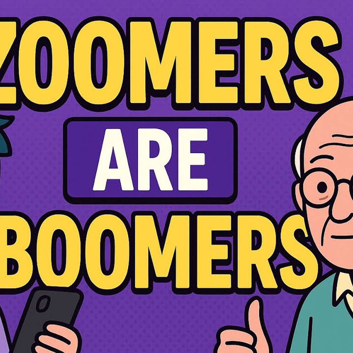 Zoomers are Boomers