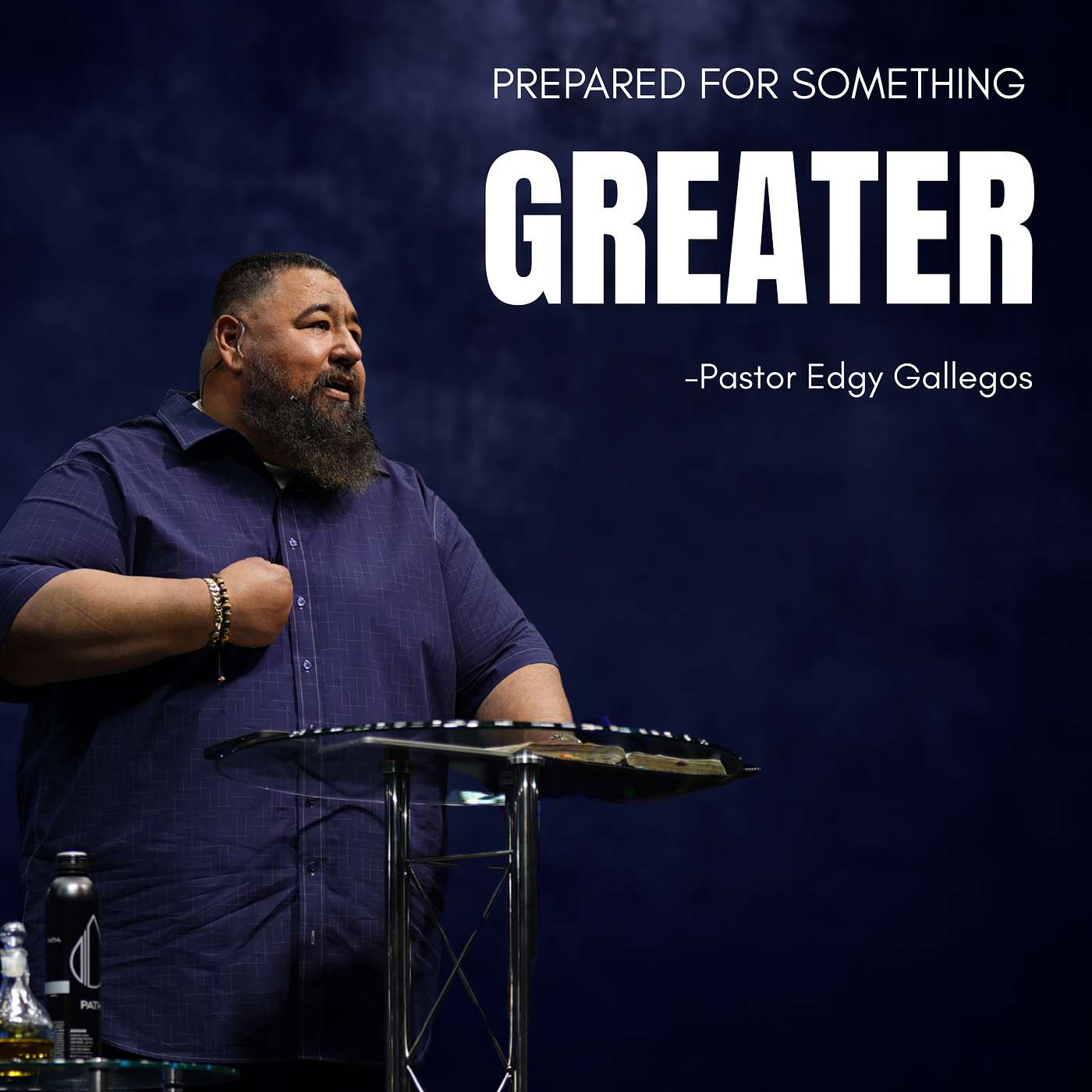 Prepared For Something Greater l P. Edgy