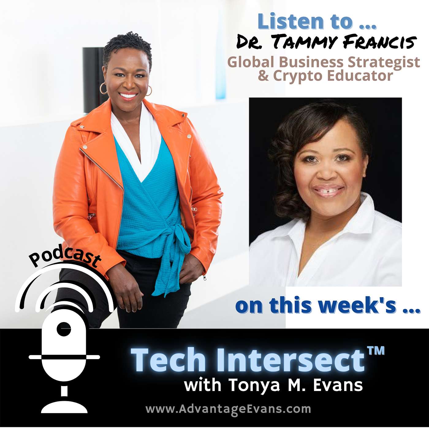 Tech Intersect #125: Dr. Tammy Francis-Reskilling for a “Tech Adjacent” Career to Fill the Talent Gaps in the Crypto and Blockchain Industries