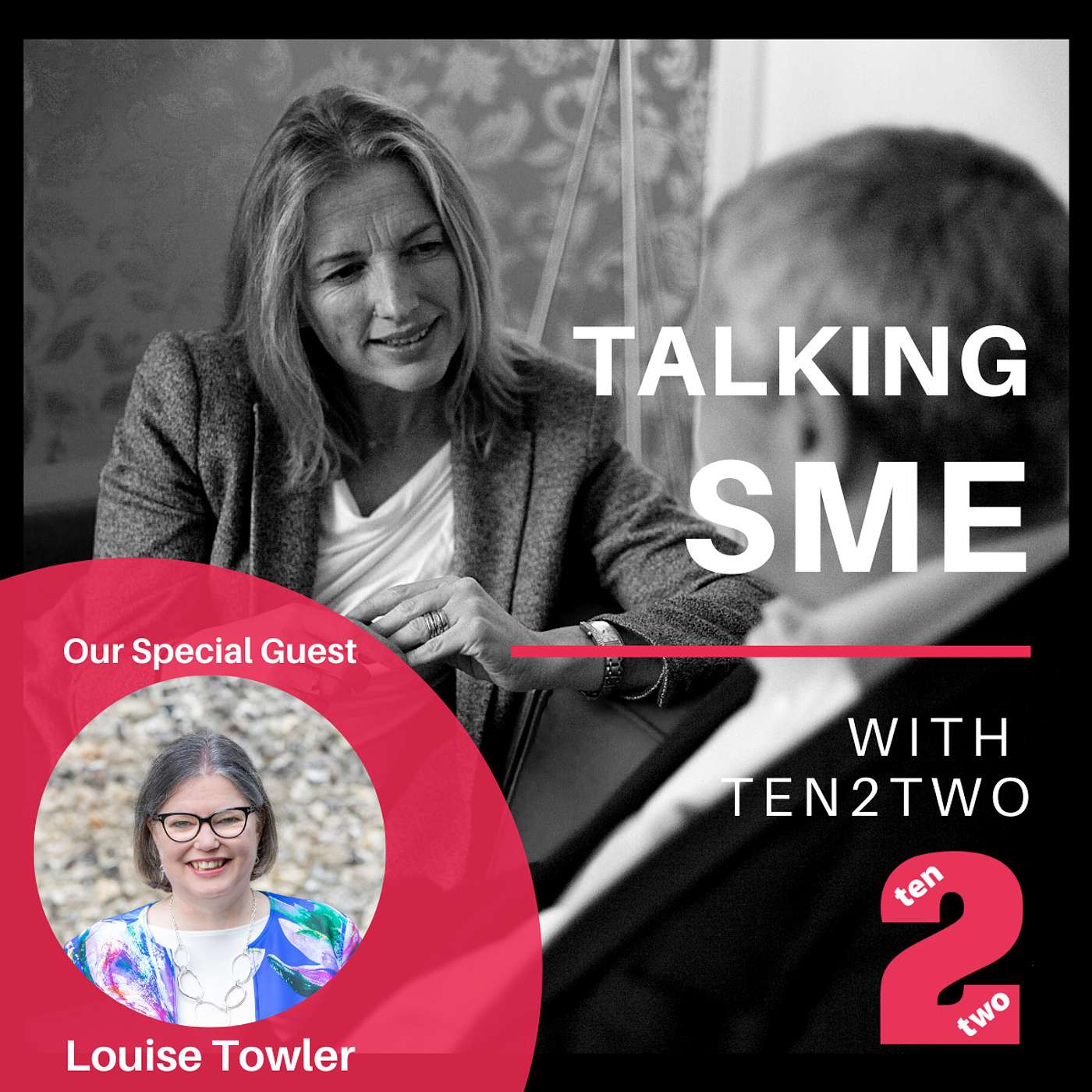 Talking SME with Ten2Two  … eavesdropping on the experts