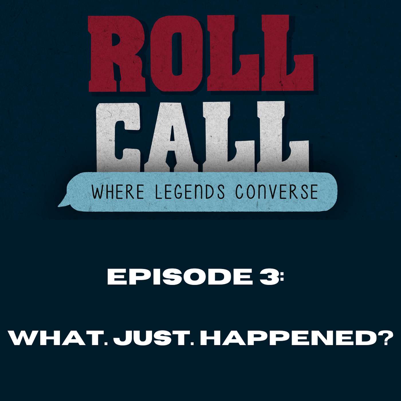 Roll Call
