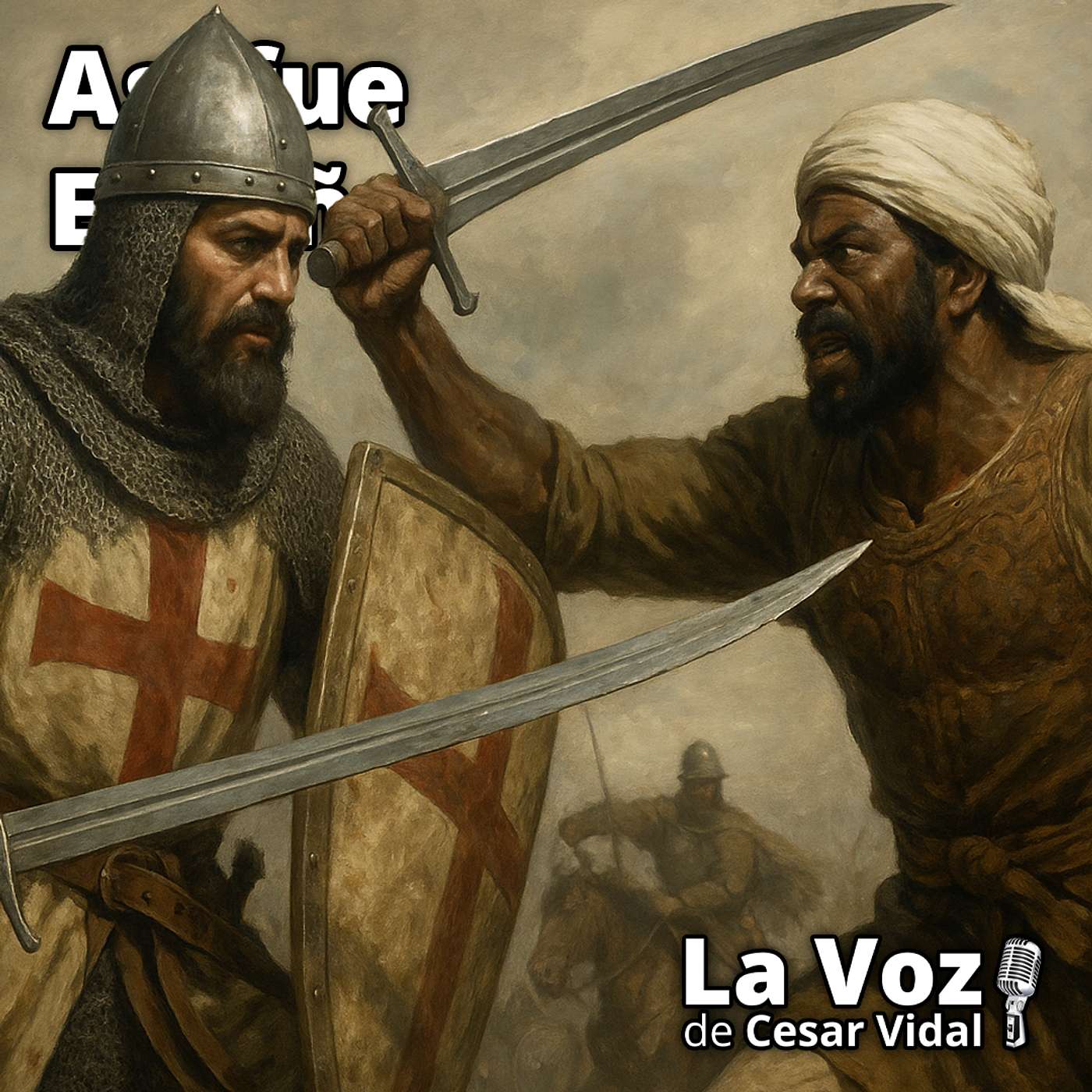 Así fue España: El Cid (XII): El Cid contra el Zambo - 10/11/25