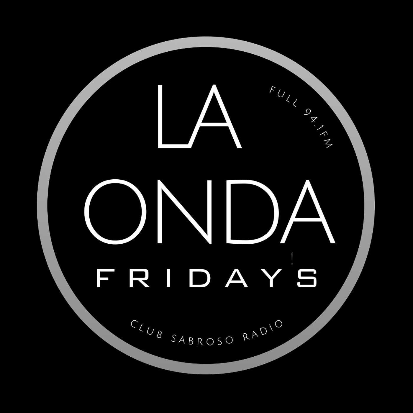 LA ONDA FRIDAYS RADIO SHOW