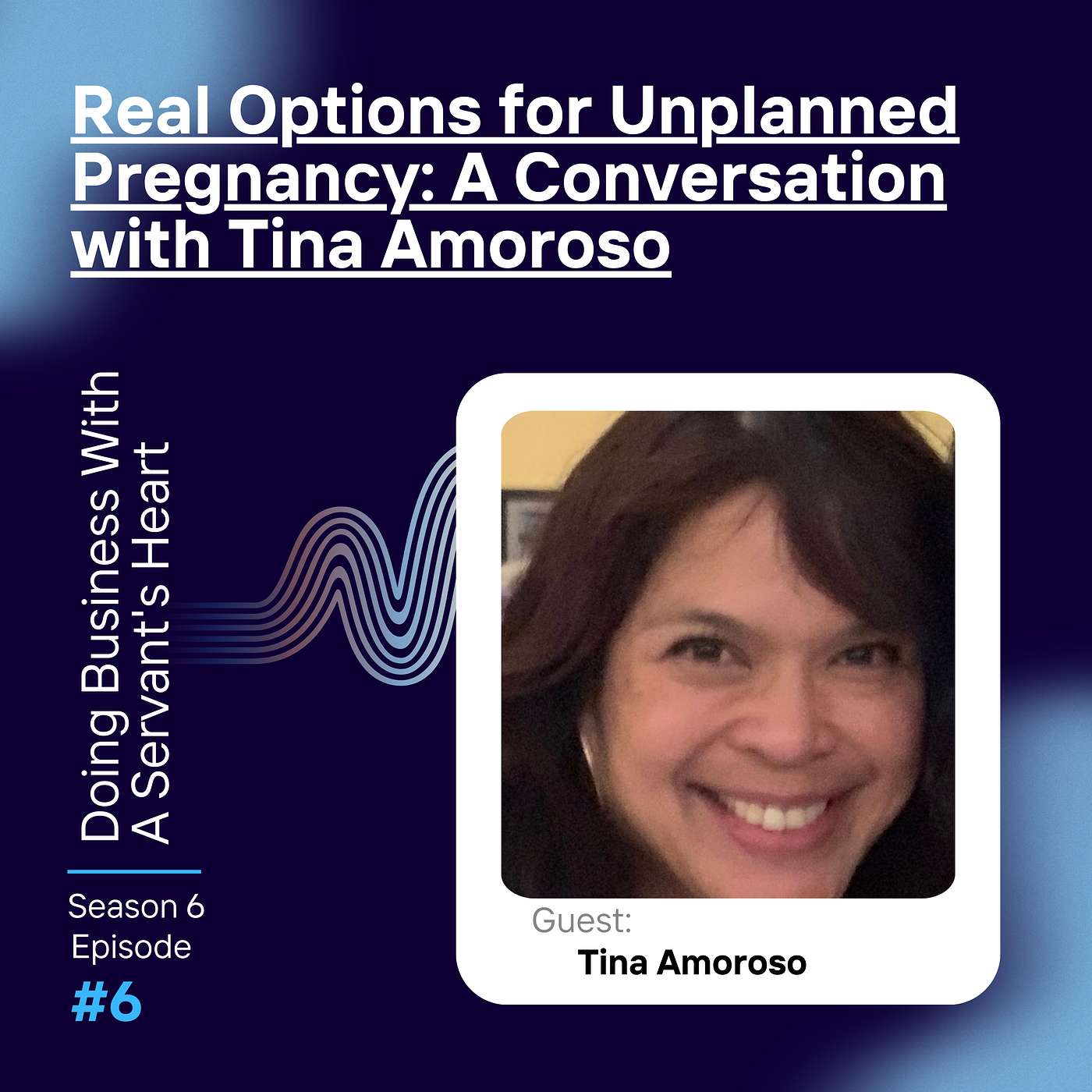 Real Options for Unplanned Pregnancy: A Conversation with Tina Amoroso