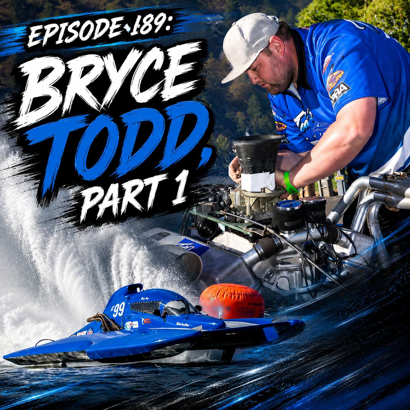 Episode 189: Bryce Todd, Part 1 episode artwork
