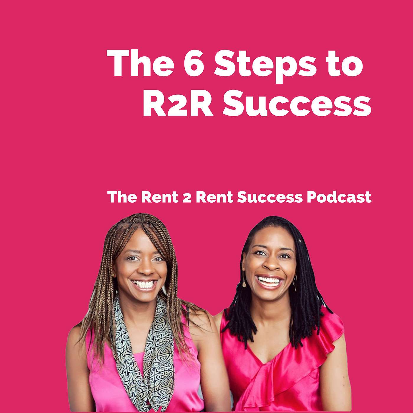 The Rent 2 Rent Success Property Podcast