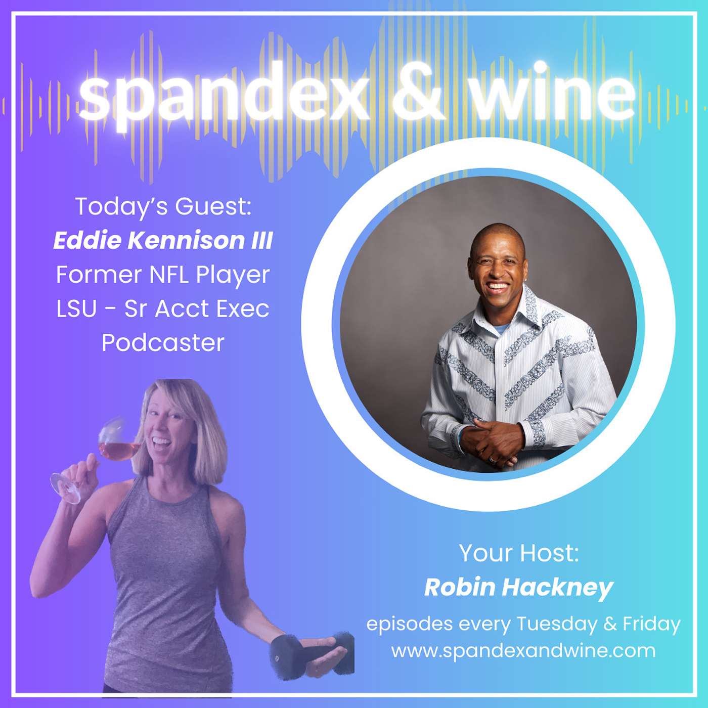Spandex & Wine