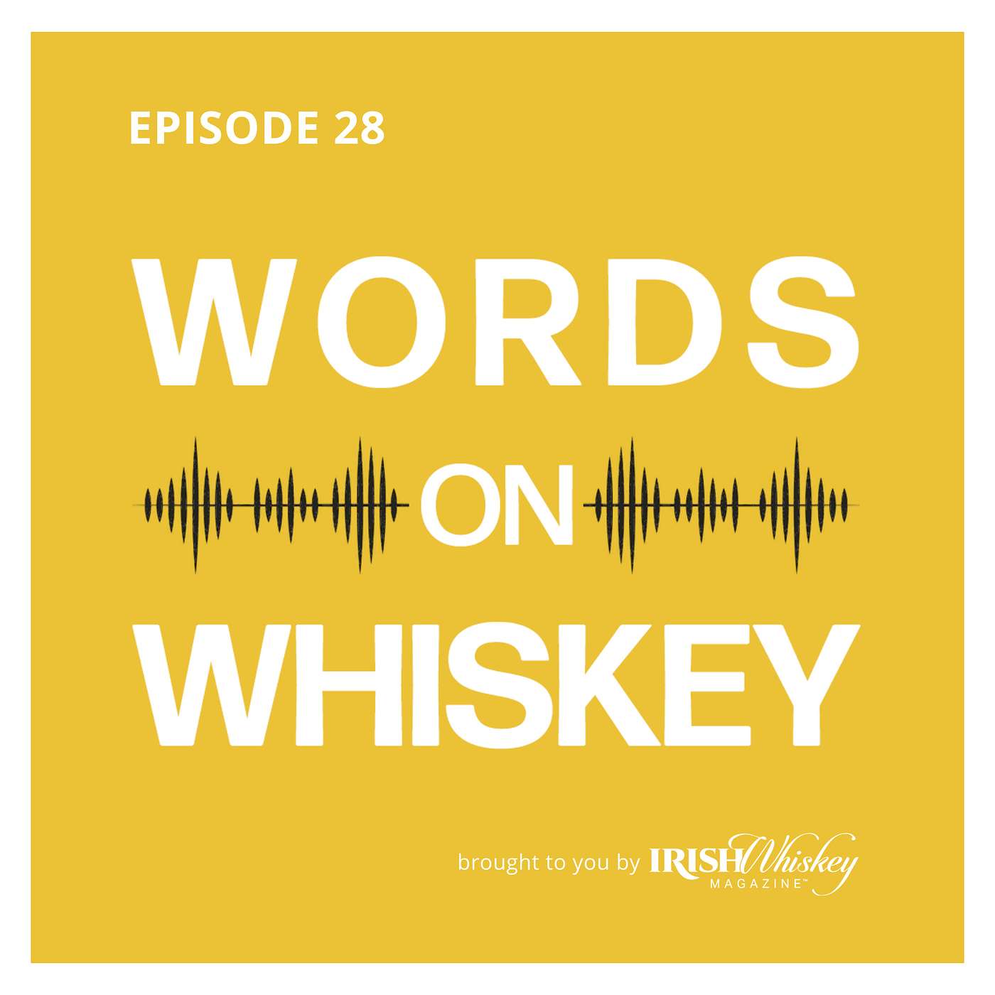 Words on Whiskey