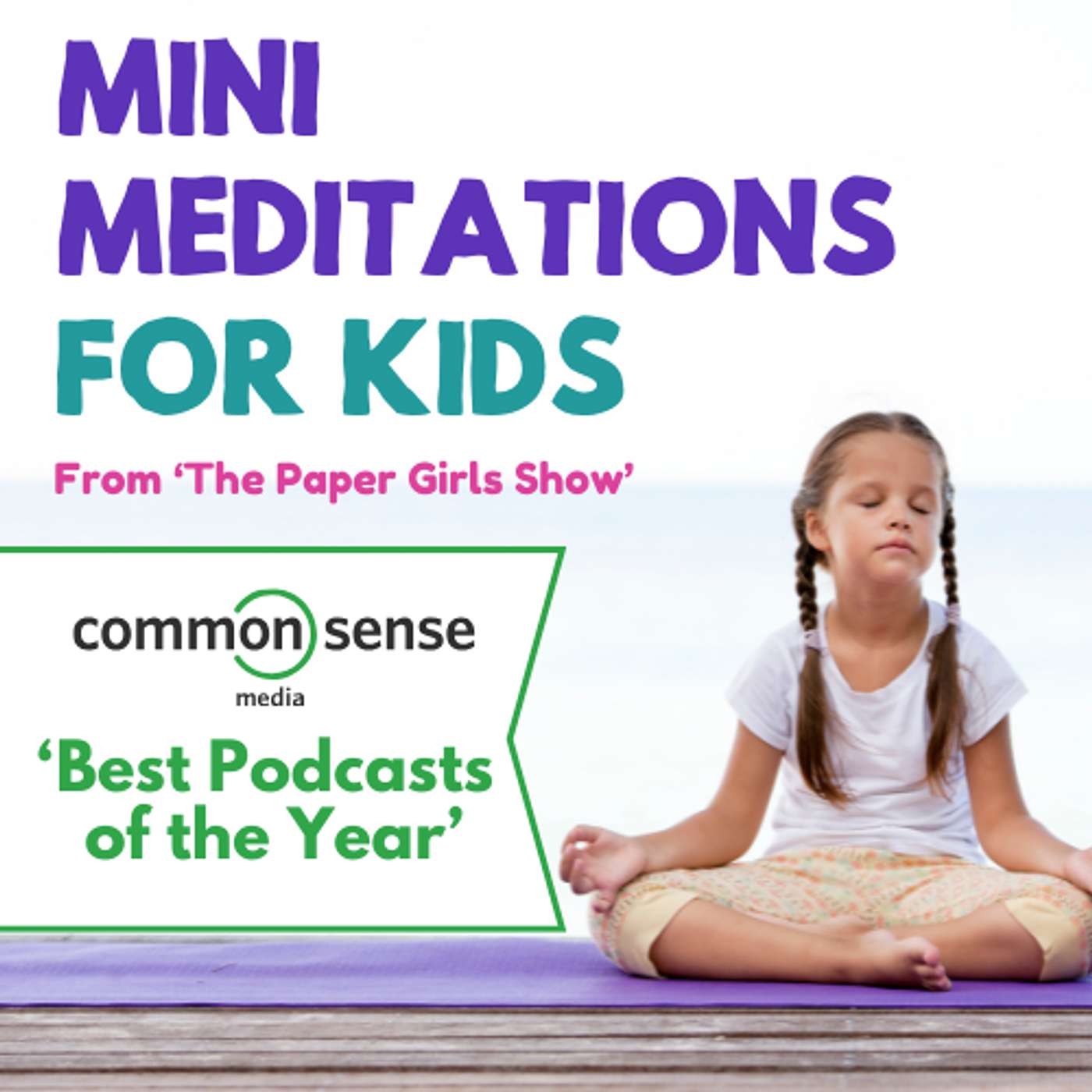 Mini Meditations for Kids
