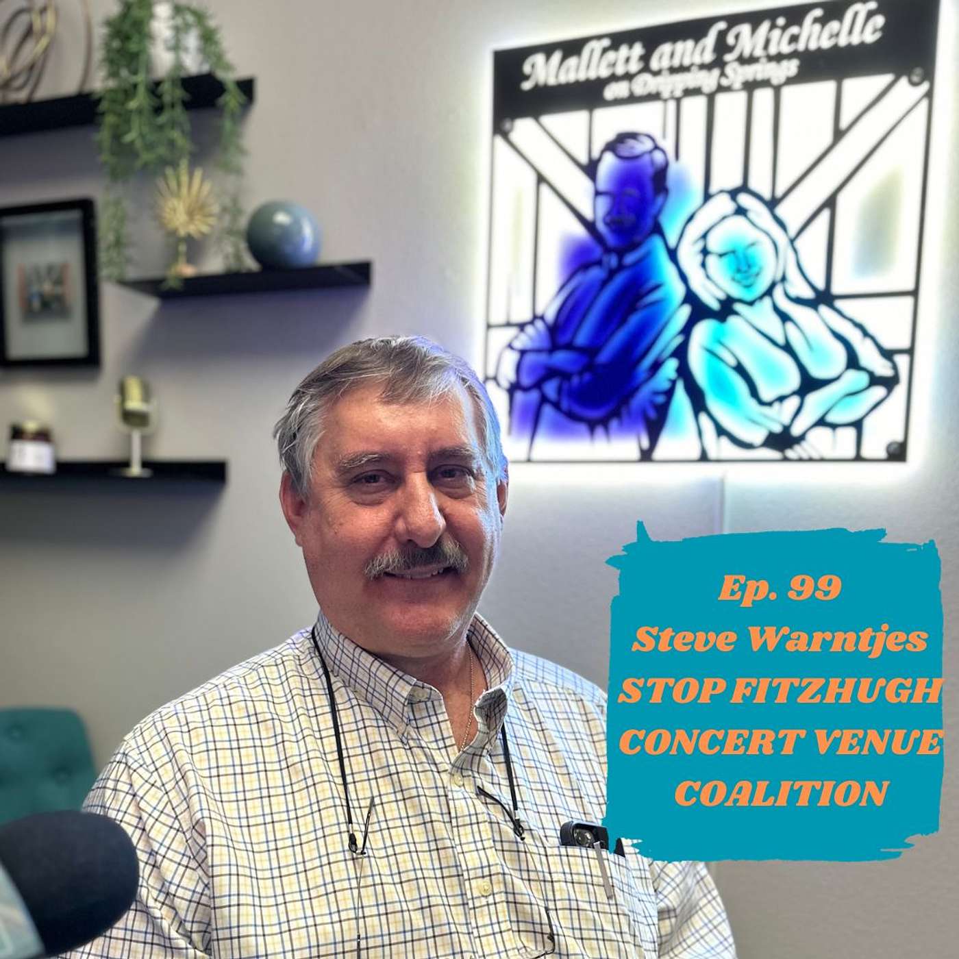 Mallett and Michelle on Dripping Springs Podcast