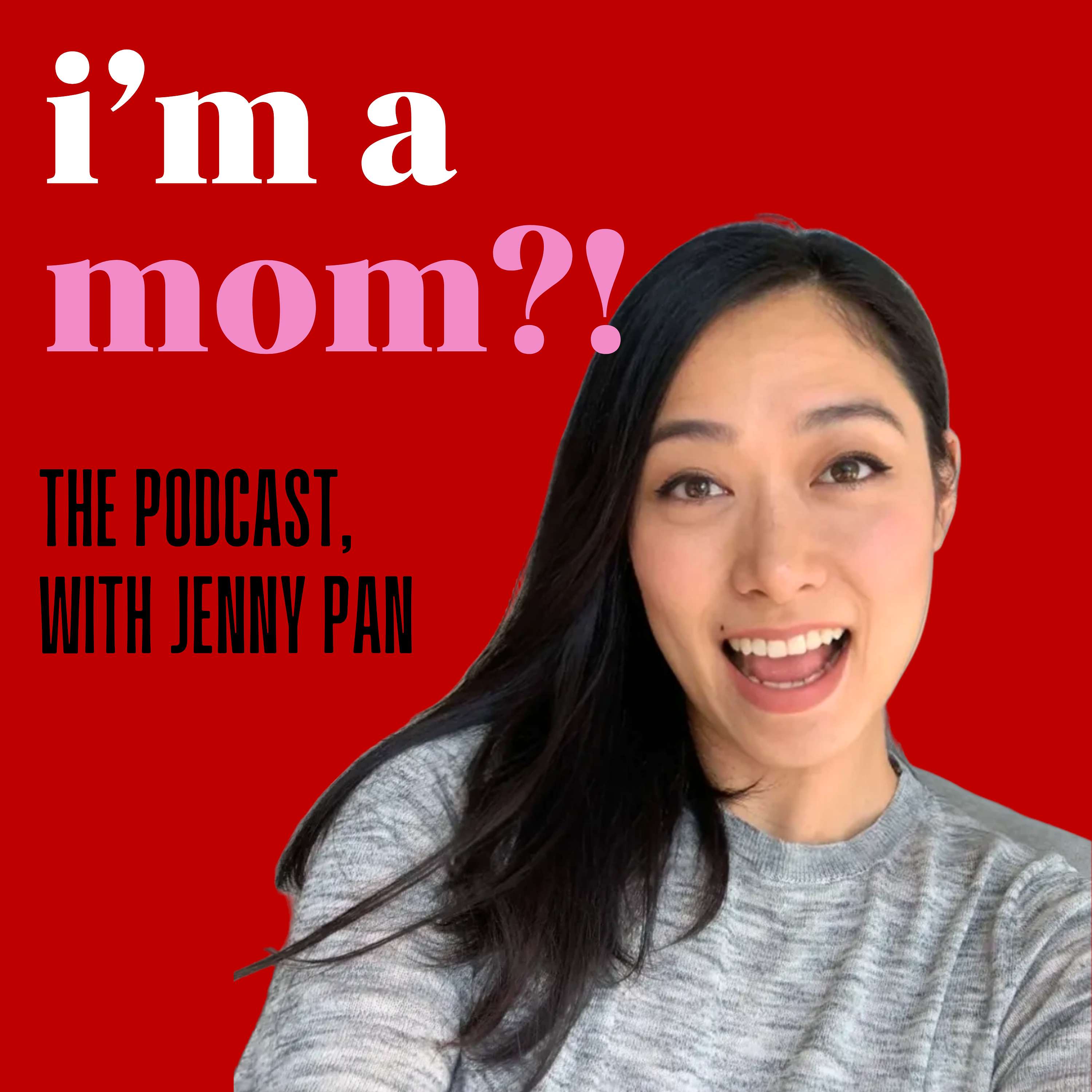 I'm a Mom?!