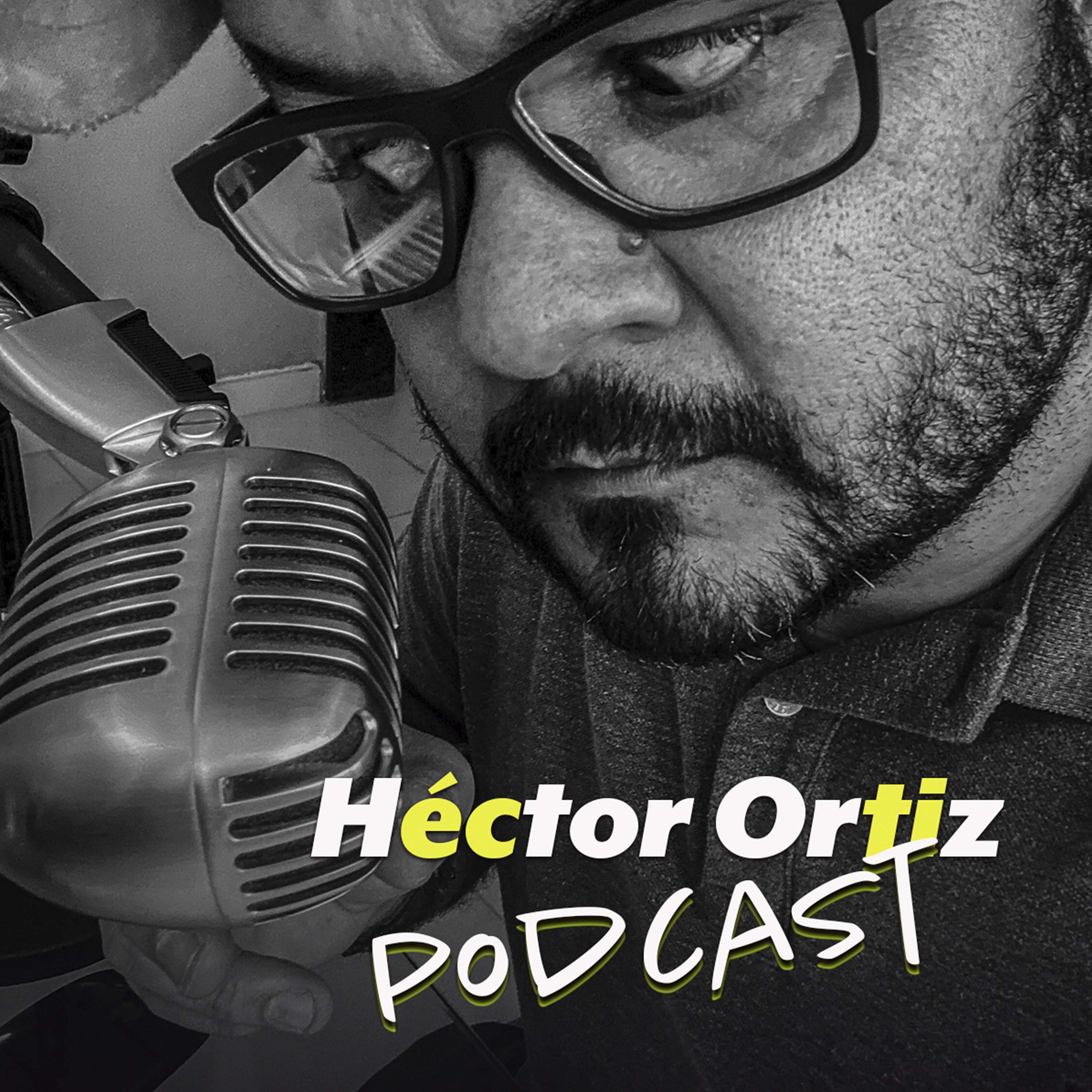 Hector Ortiz Podcast