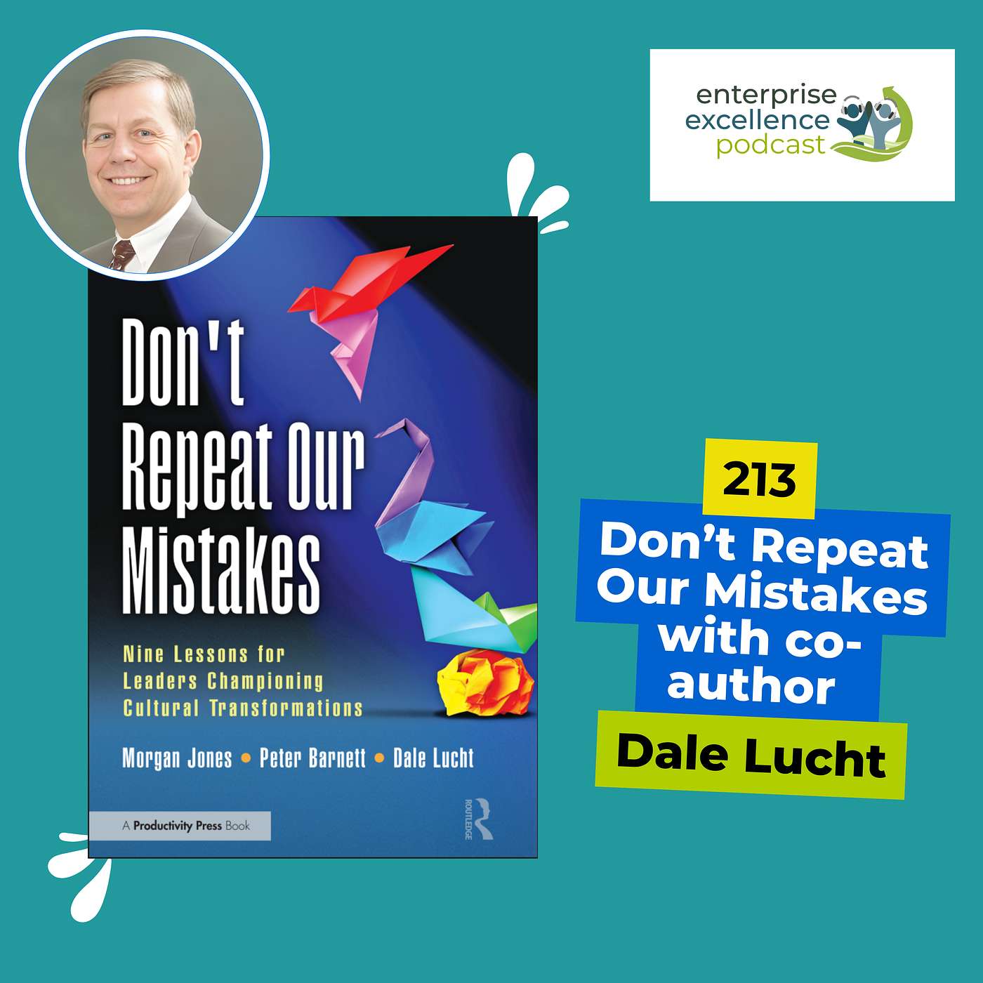 Ep 213, Don’t Repeat Our Mistakes With Co-Author, Dale Lucht Ep 213, Don’t Repeat Our Mistakes With Co-Author, Dale Lucht
