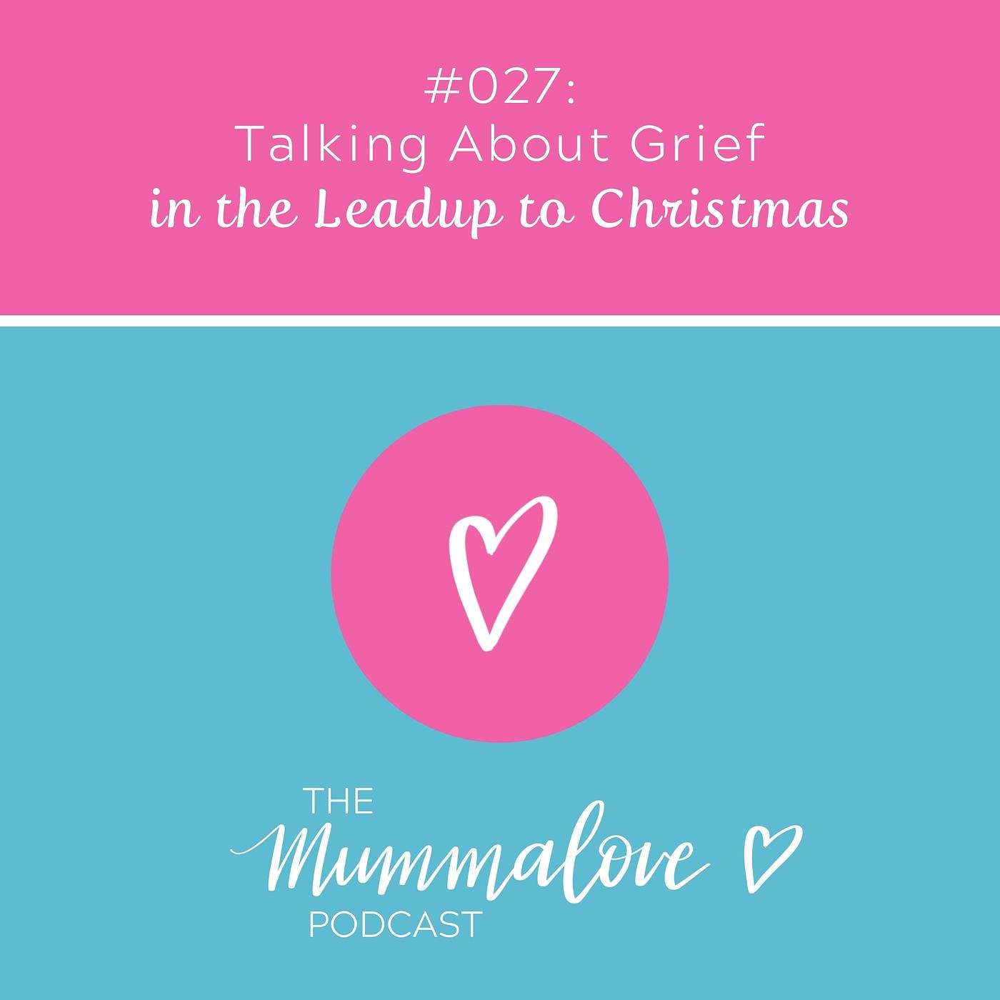 Talking About Grief in the Leadup to Christmas