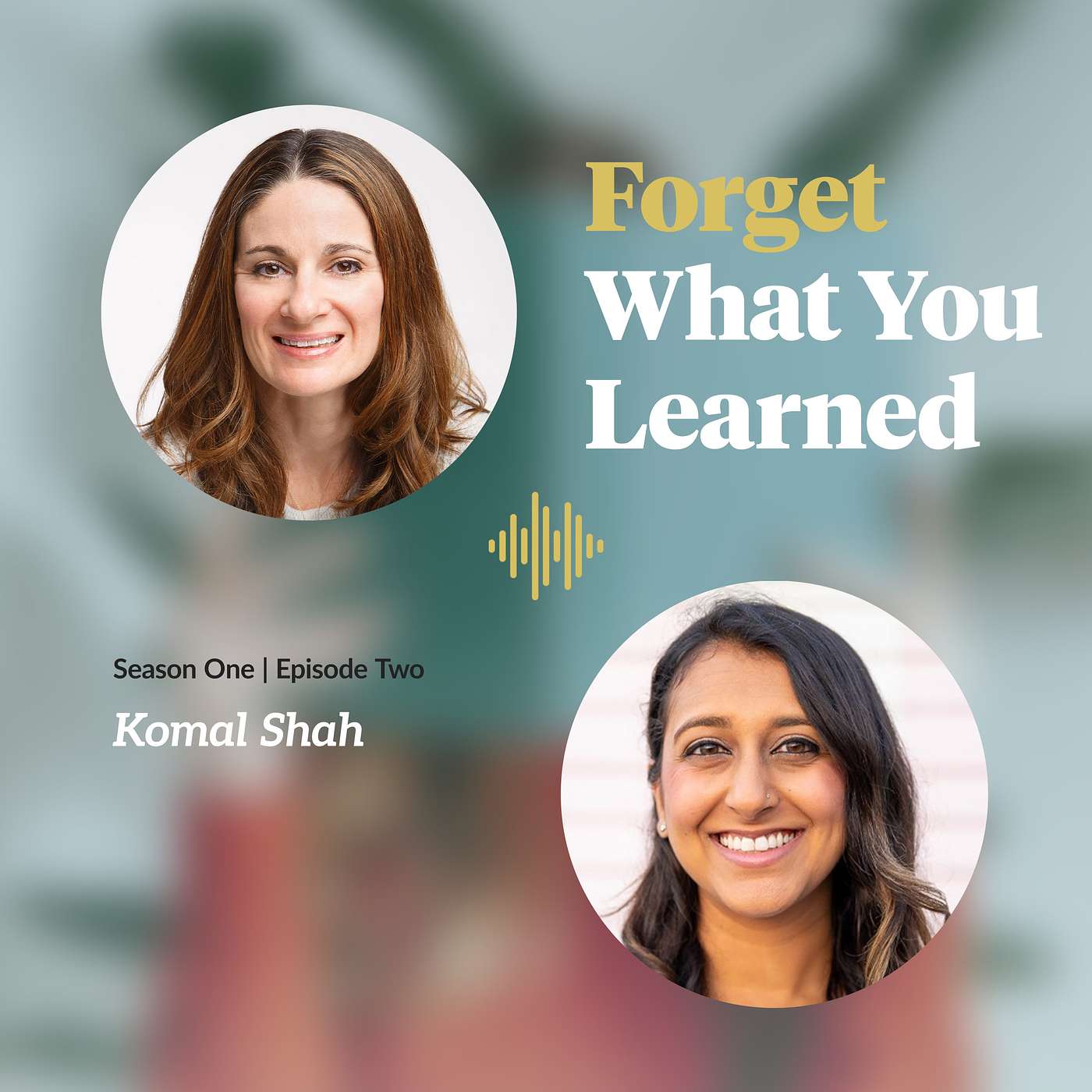 Forget What You Learned: Reimagining Education for Today\'s Families