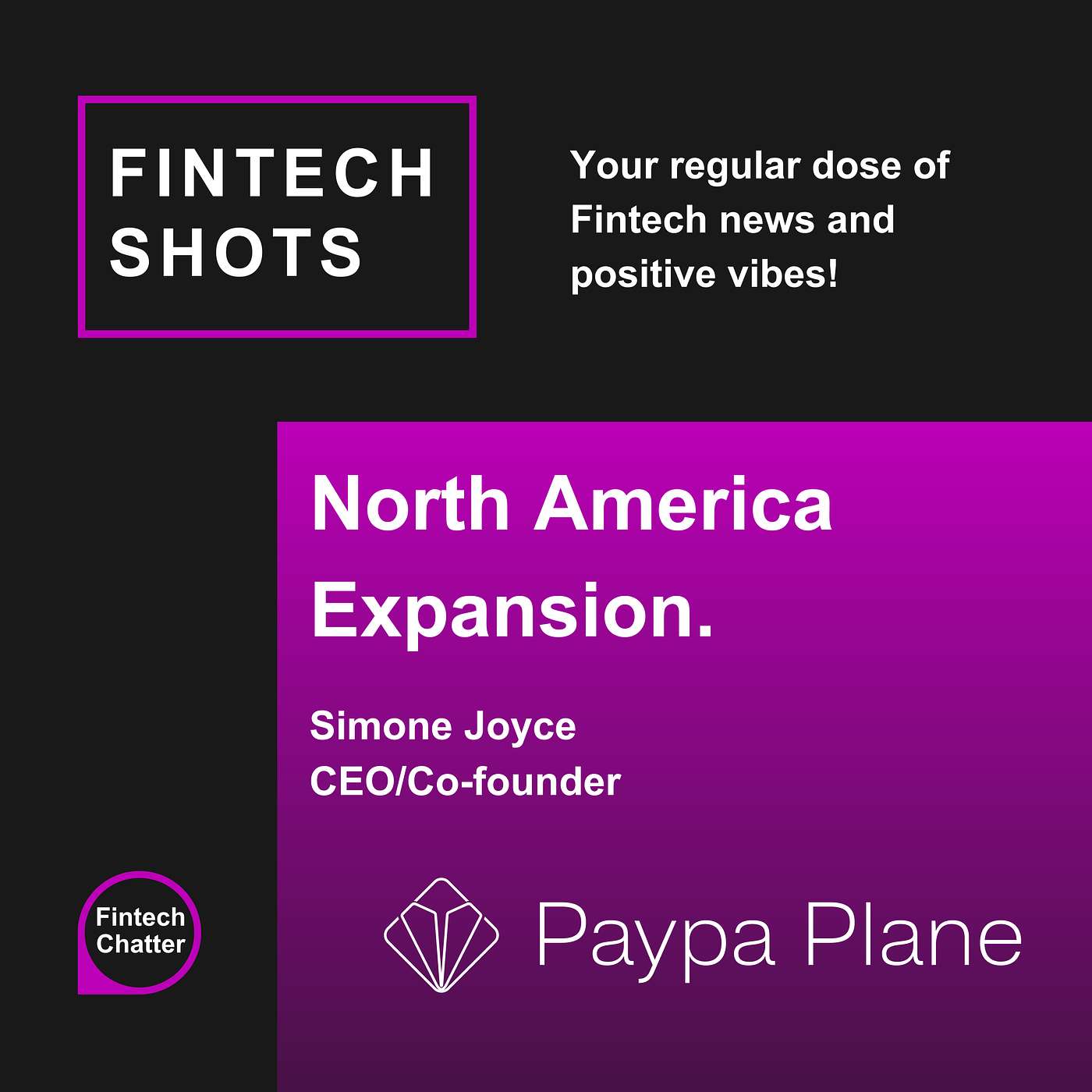 Simone Joyce: Breaking into the US Fintech market with Paypa Plane