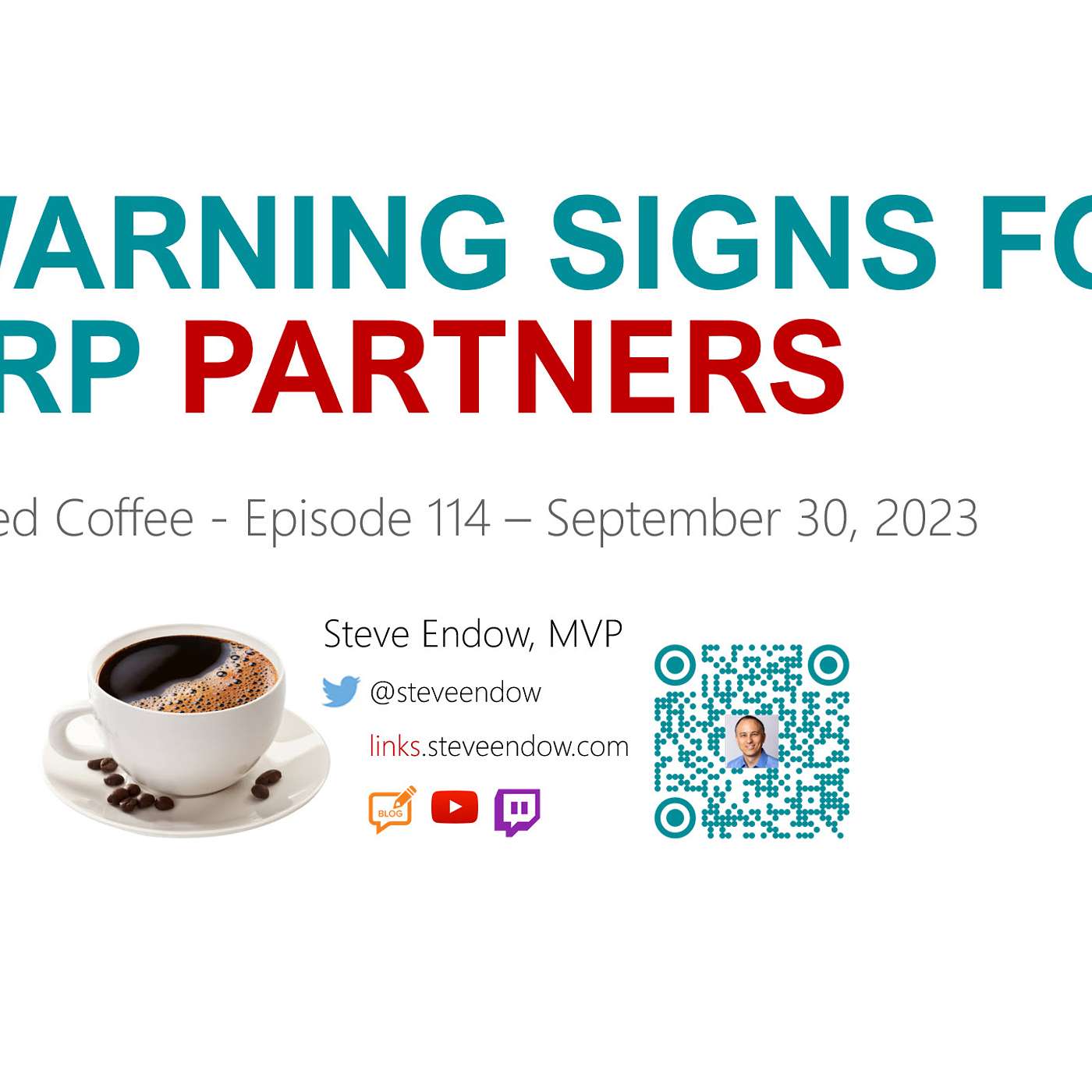 I Need Coffee - Episode 114 - Warning Signs for ERP Partners