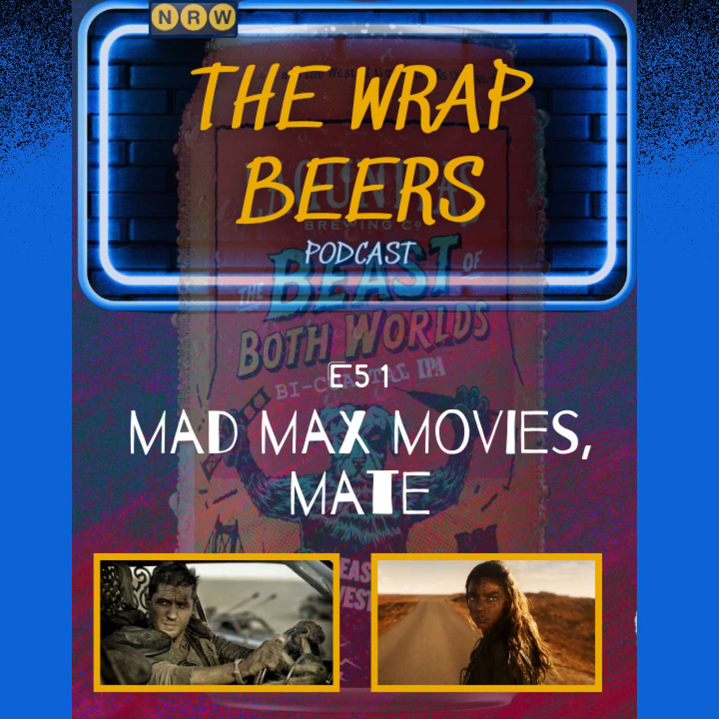 E51: Mad Max Movies, Mate