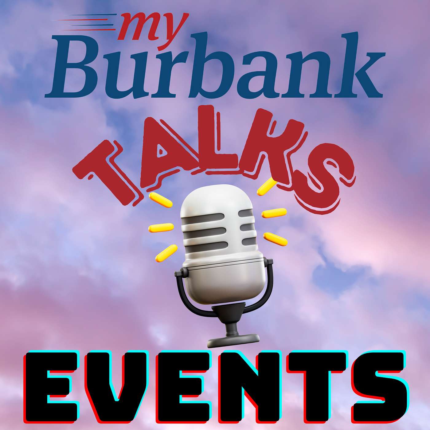 myBurbank Talks