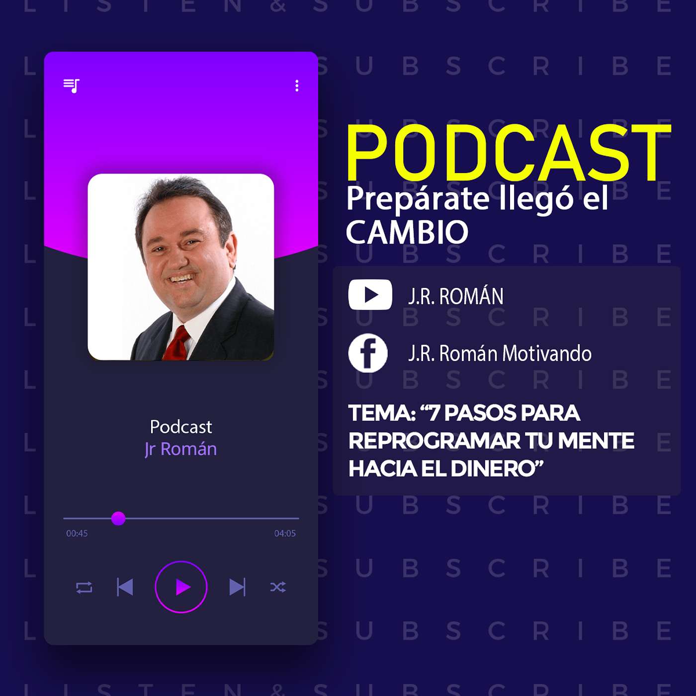 PODCAST: "Prepárate llegó el cambio" 7 PASOS PARA REPROGRAMAR TU MENTE HACIA EL DINERO episode artwork