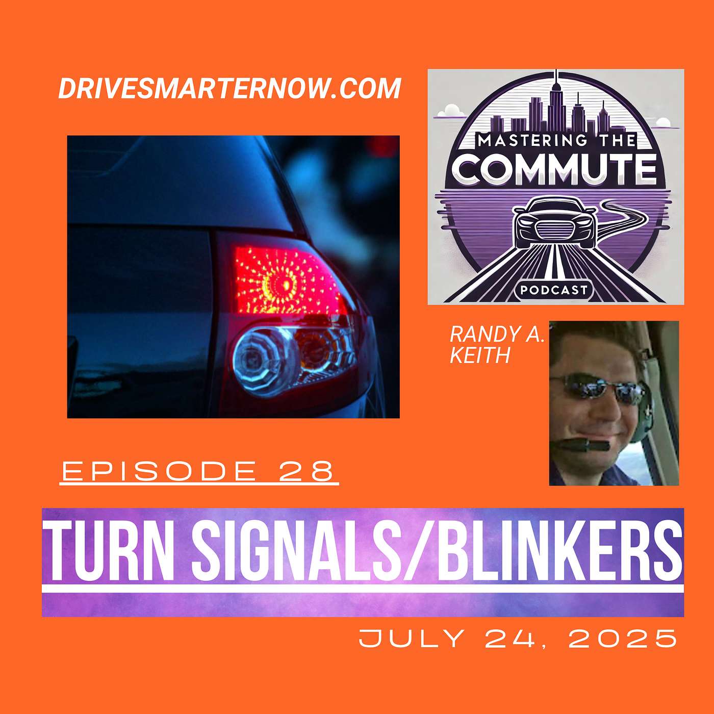 Ep. 28: Signal or Surprise - The Language of the Road (Turn Signals/Blinkers)