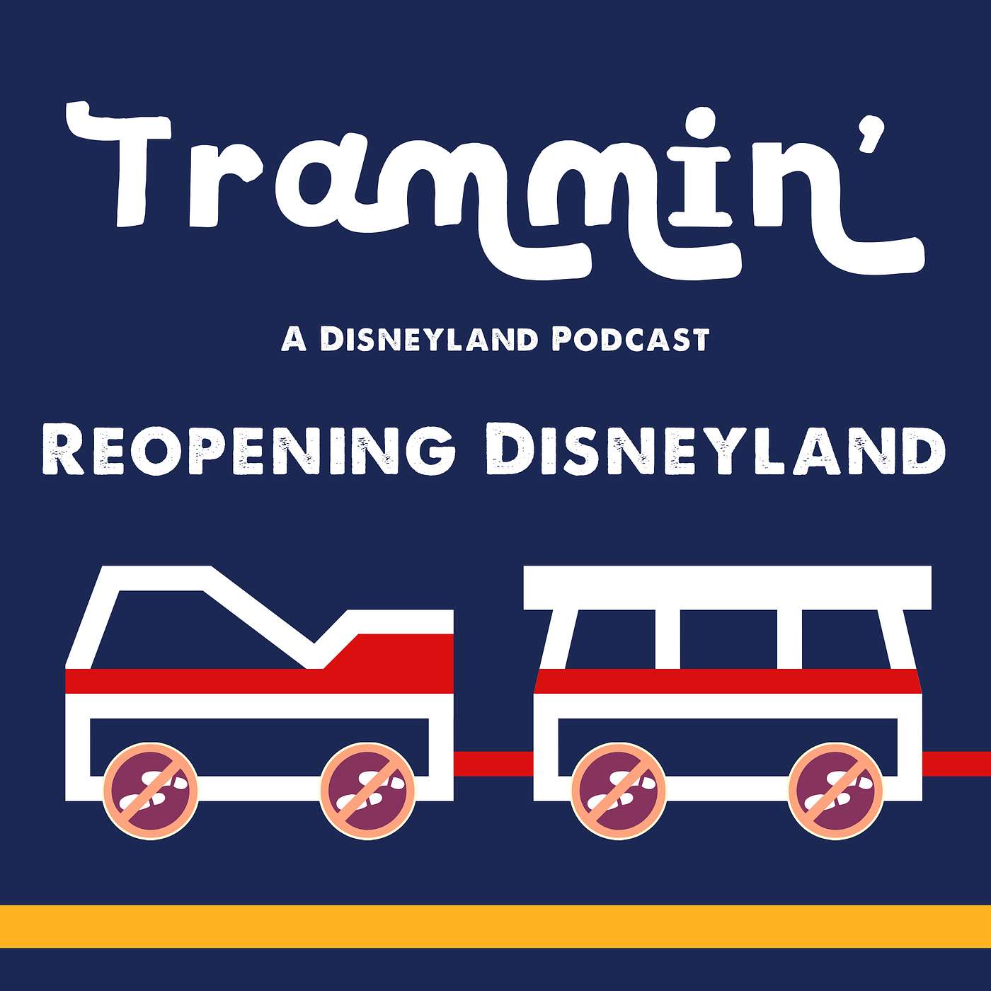 Trammin\' - A Disneyland Podcast