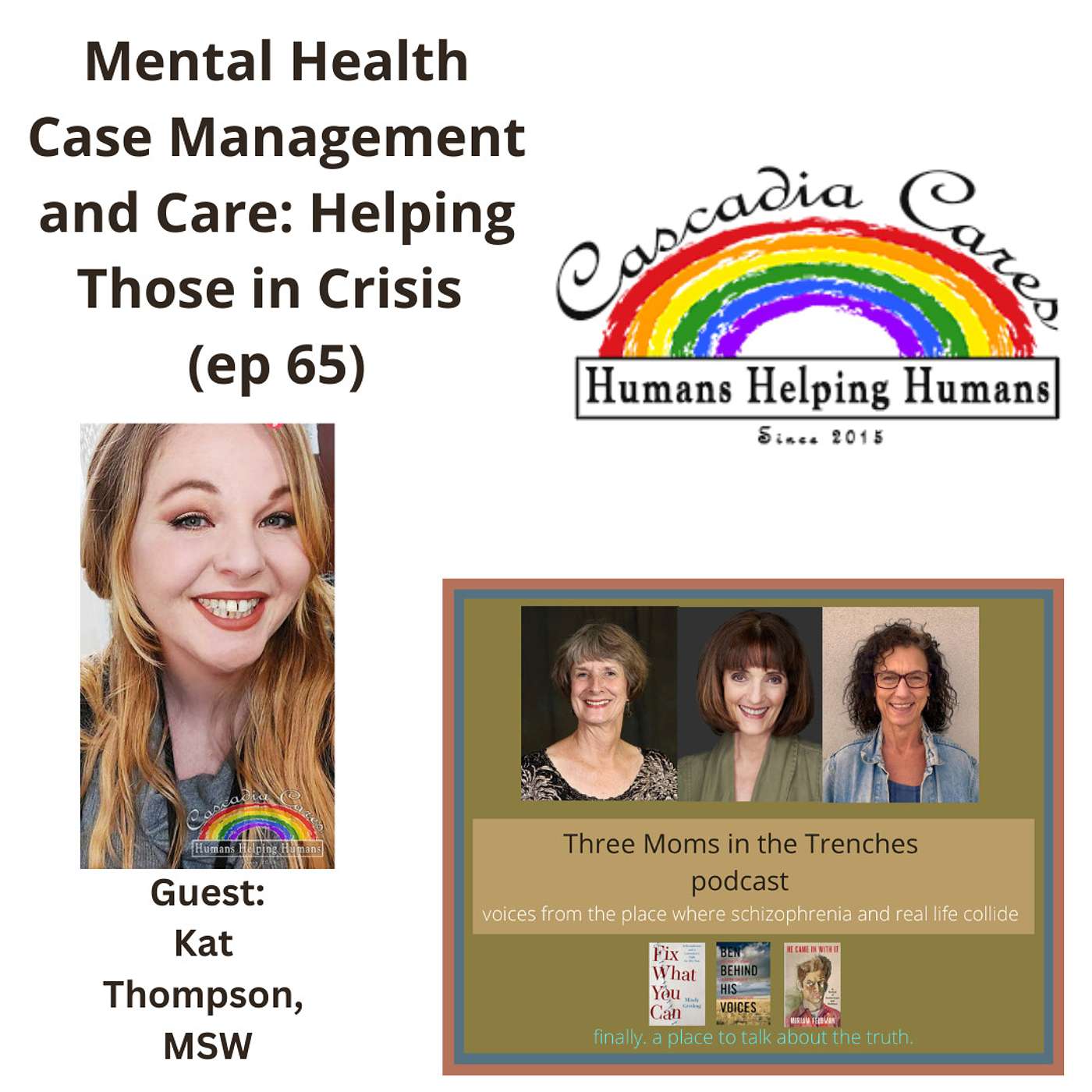 Schizophrenia: Three Moms in the Trenches