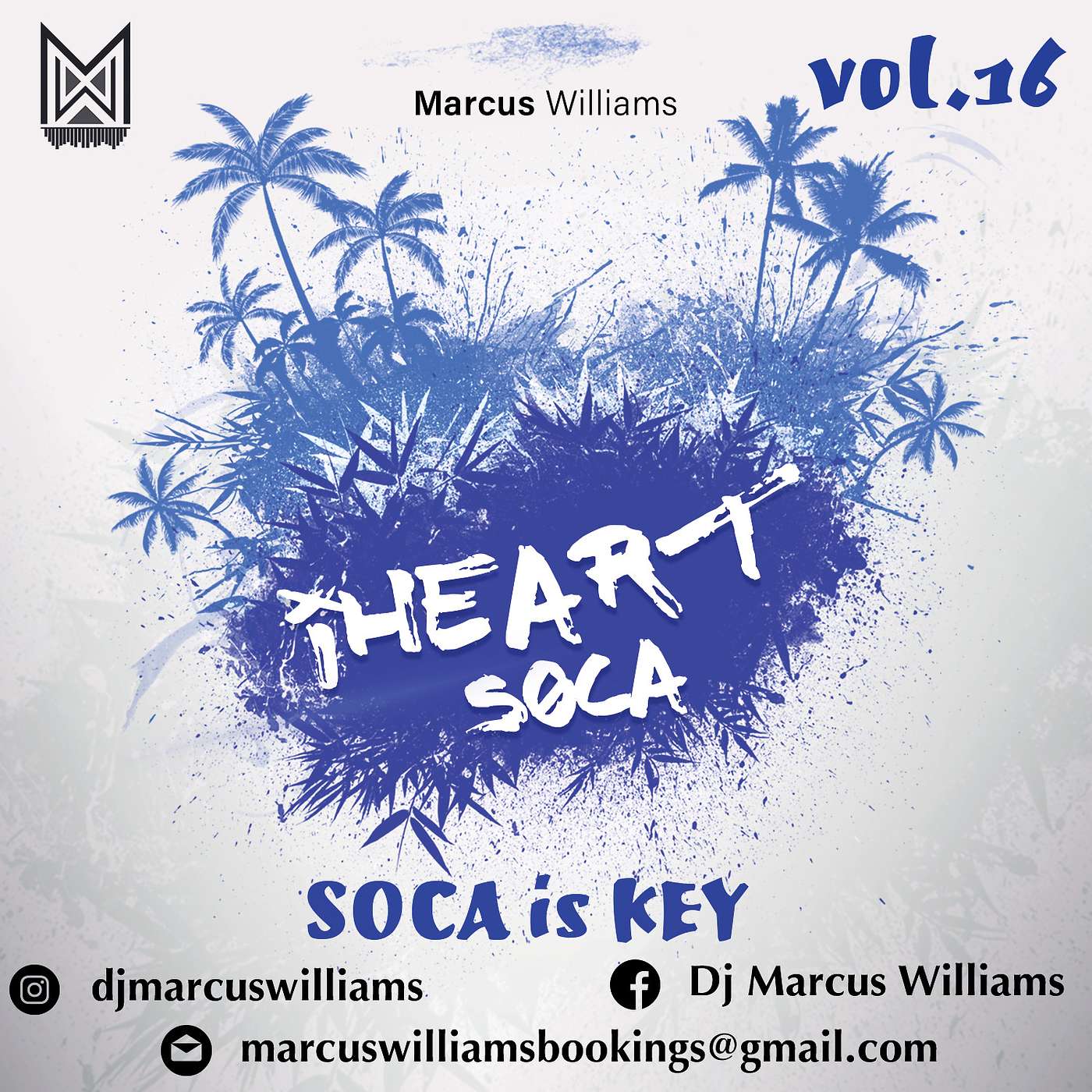 iHeartSoca Vol. 16 (Soca Is Key)- Various. Artists Mixed By Marcus Williams episode artwork