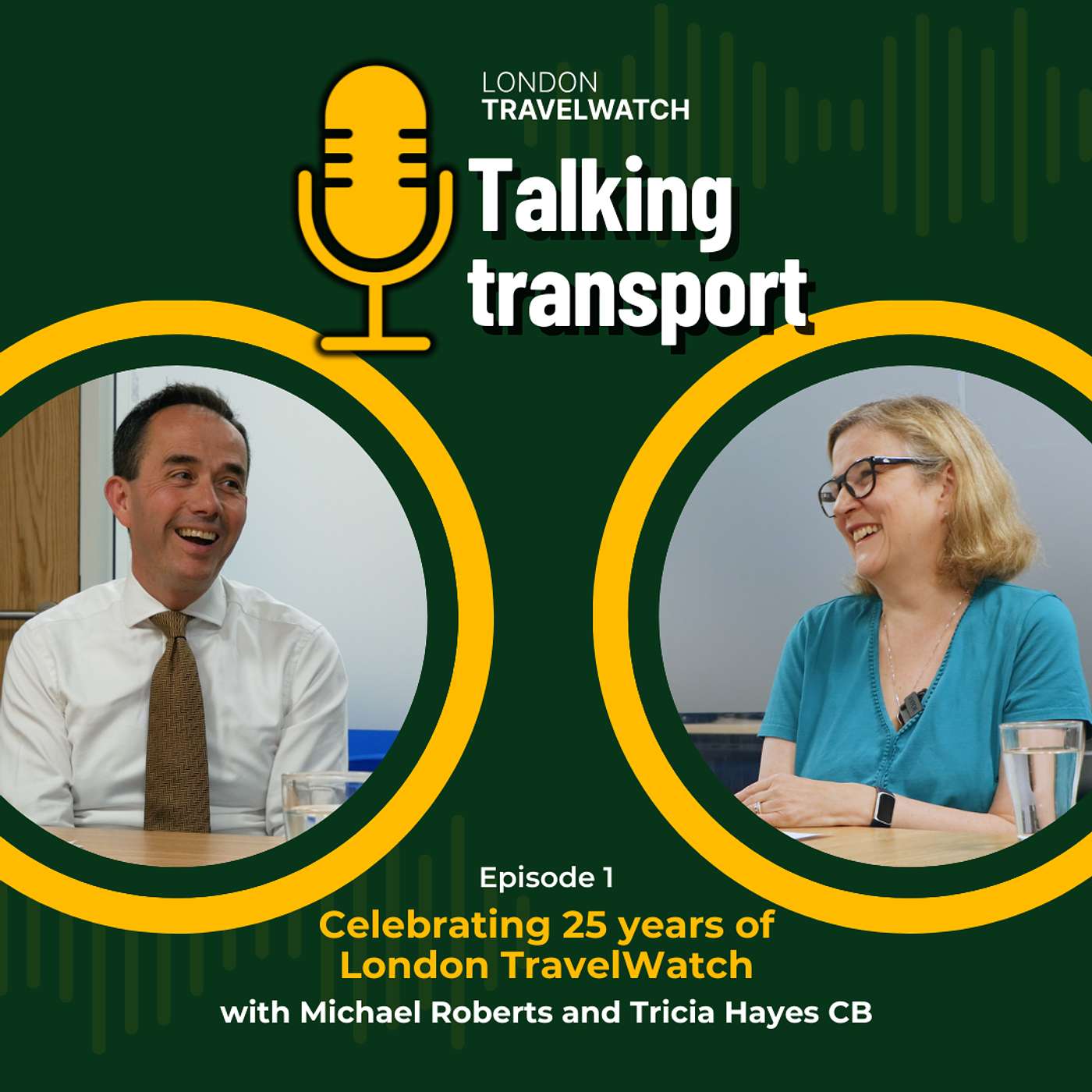 Episode 1 - Celebrating 25 years of London TravelWatch