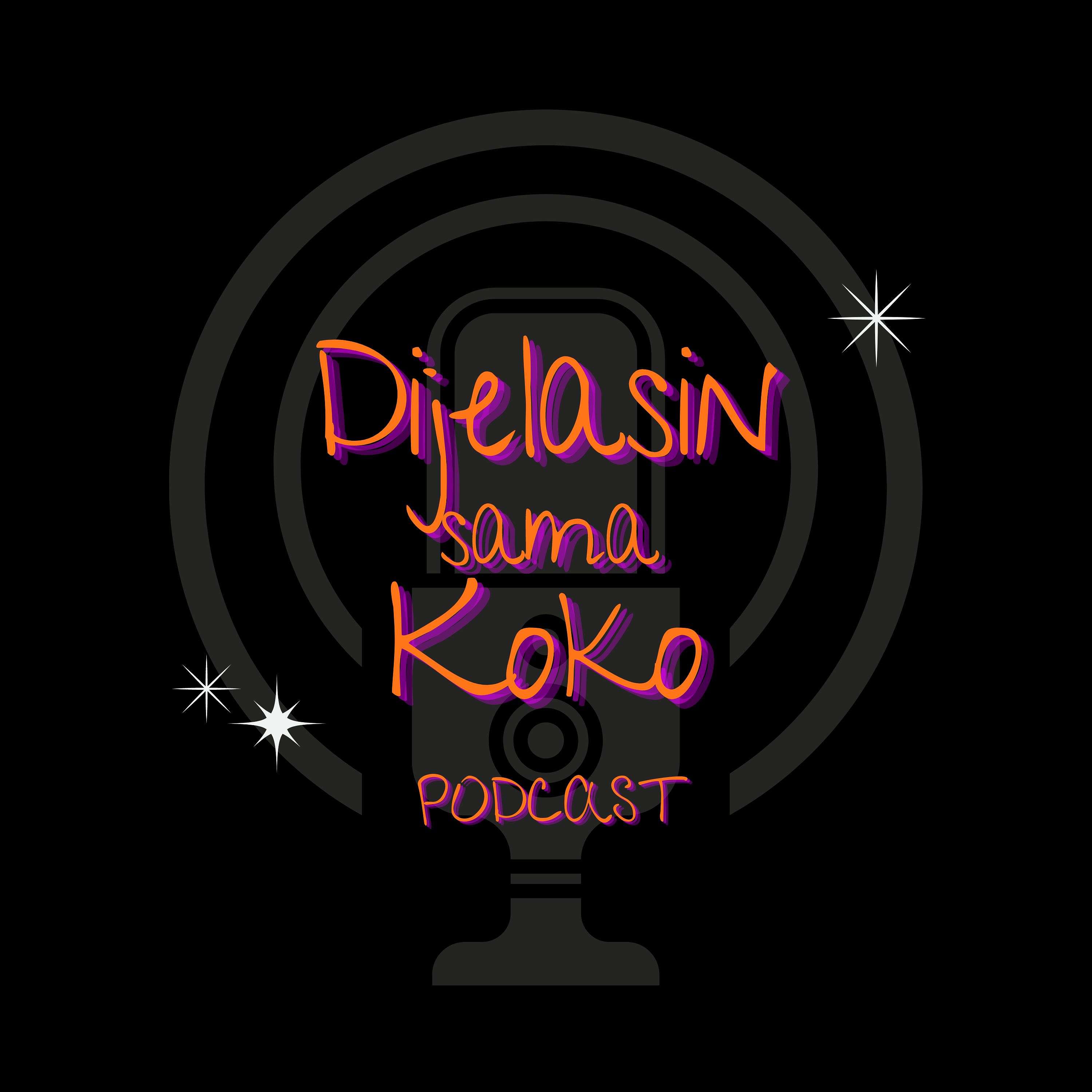 Dijelasin sama Koko