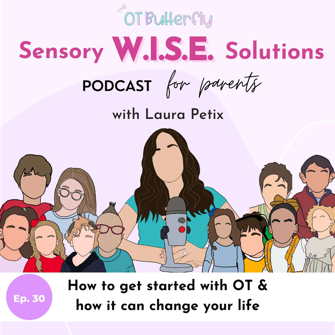 Sensory W.I.S.E. Solutions Podcast for Parents