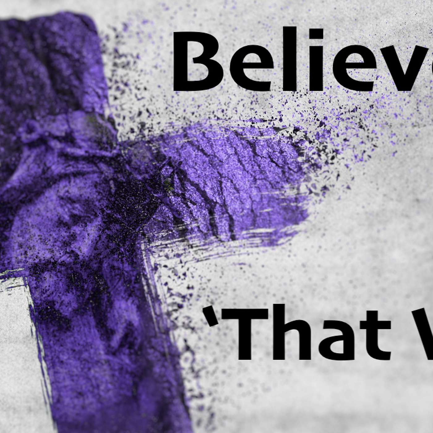 Believers of 'That Way'