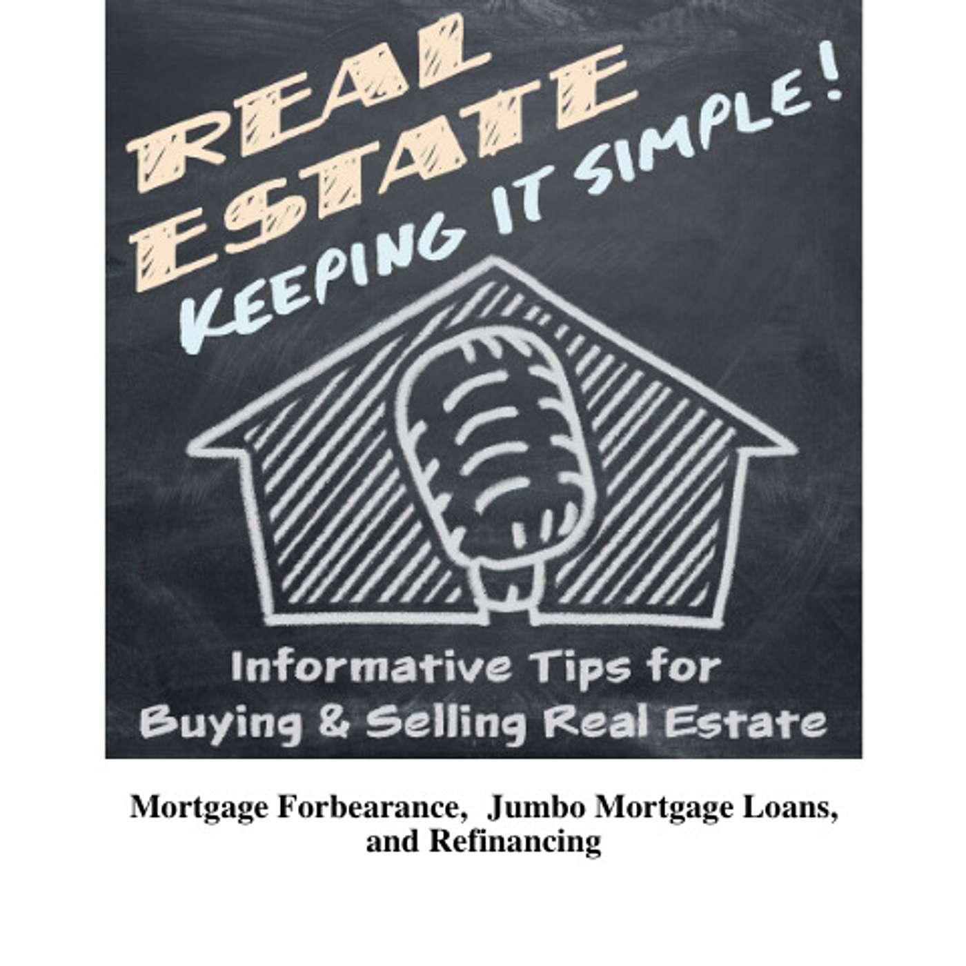Real Estate - Keeping it Simple