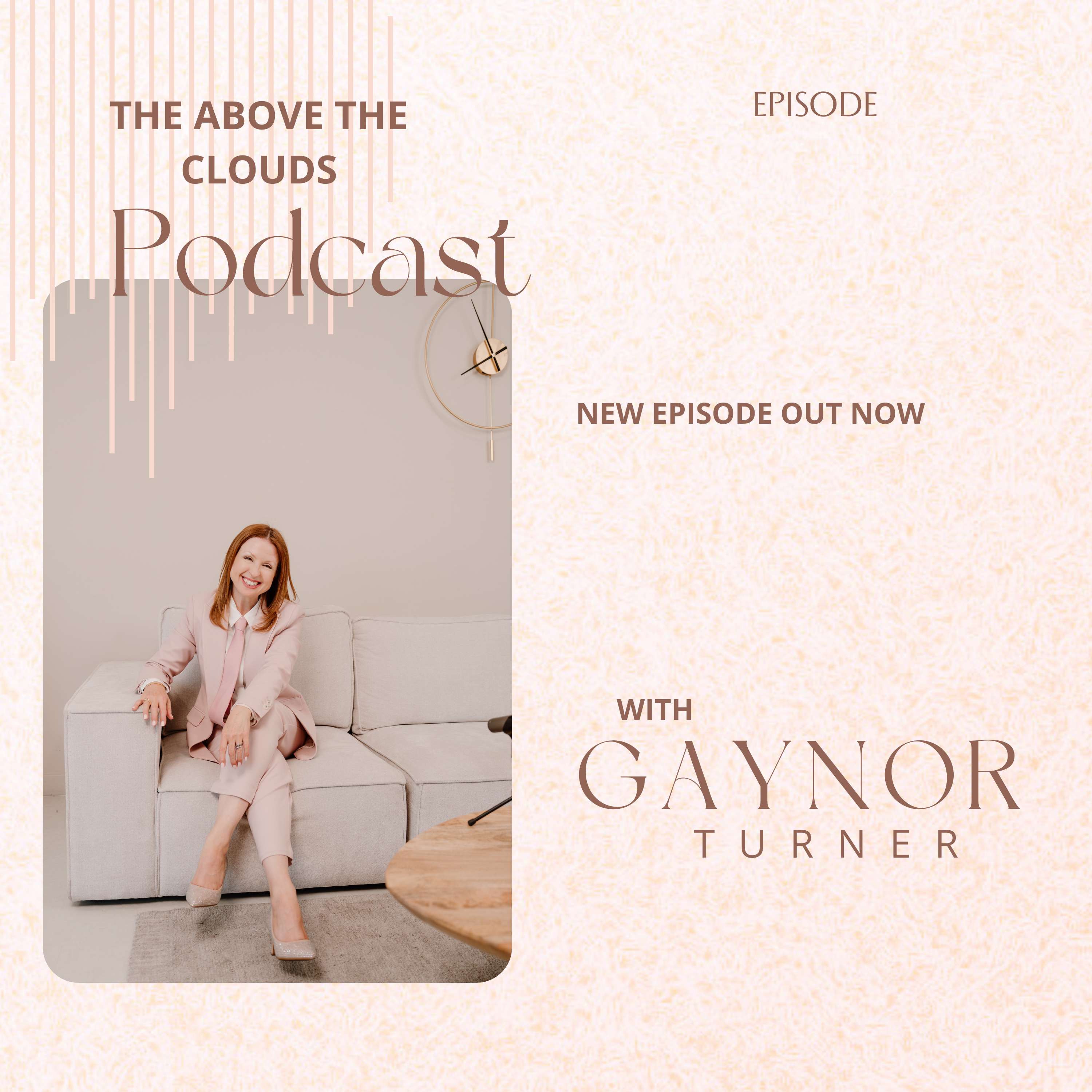 The Above the Clouds Podcast with Gaynor Turner