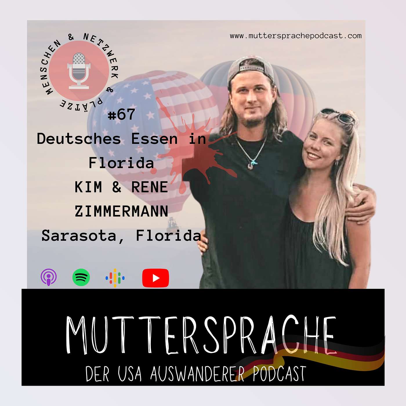 Folge 67: Deutsches Essen in Amerika - KIM & RENE ZIMMERMANN, SARASOTA FLORIDA episode artwork