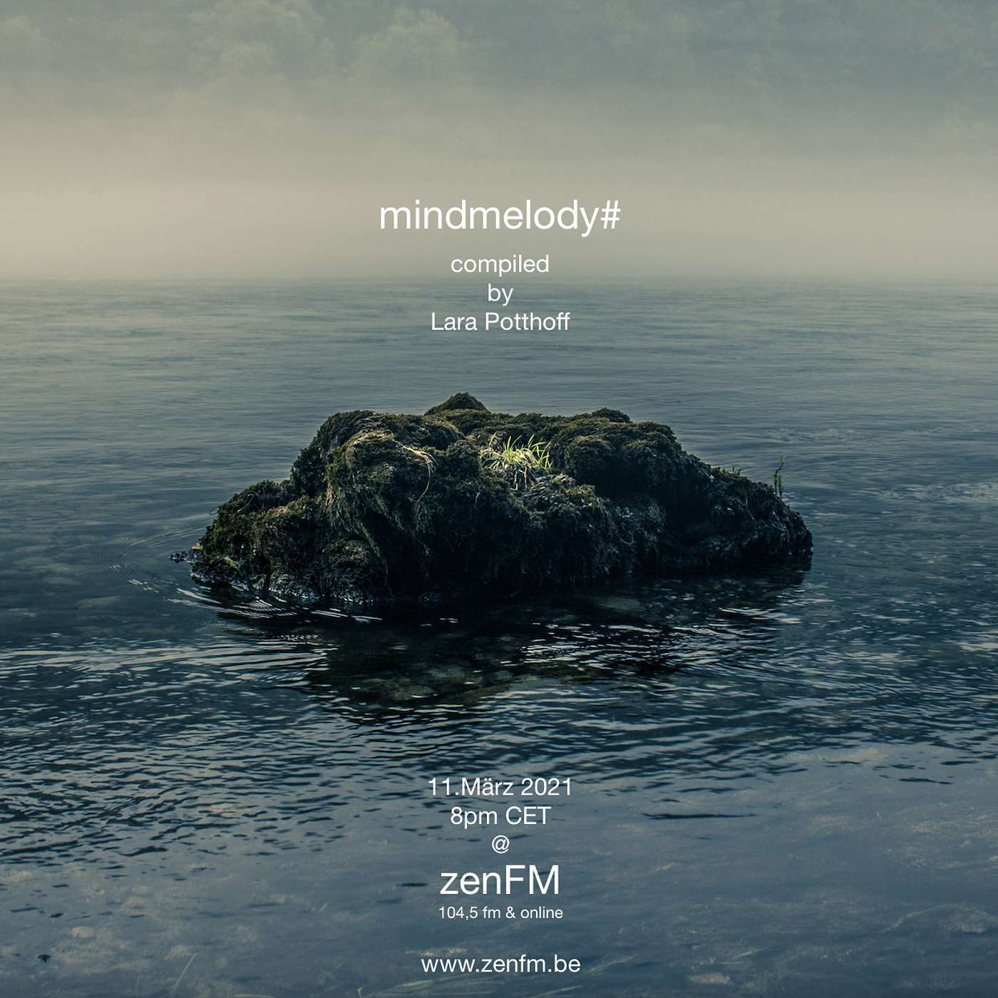 mindmelody# compiled by Lara Potthoff @ zenFM 11.03.2021 episode artwork