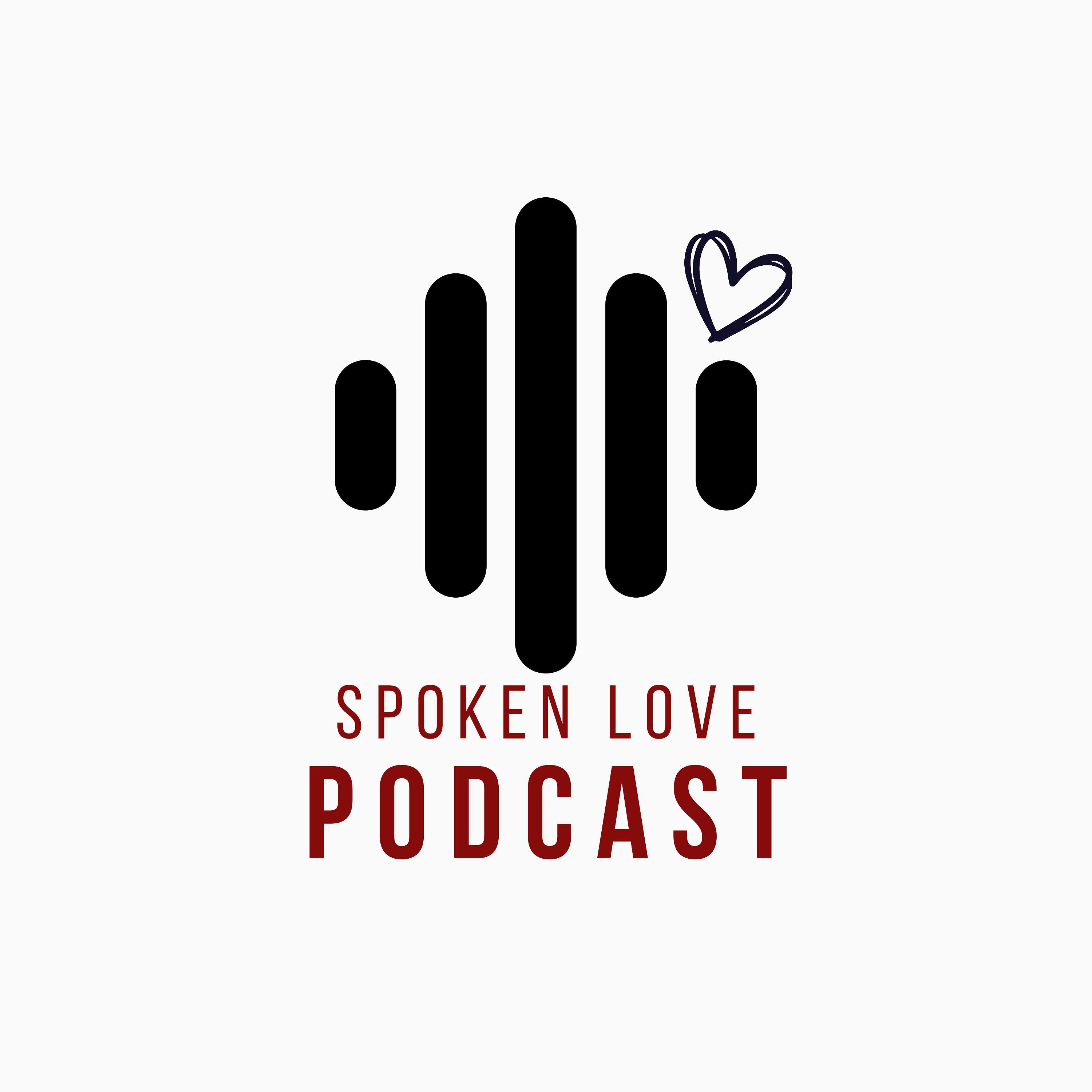 Spoken Love Podcast