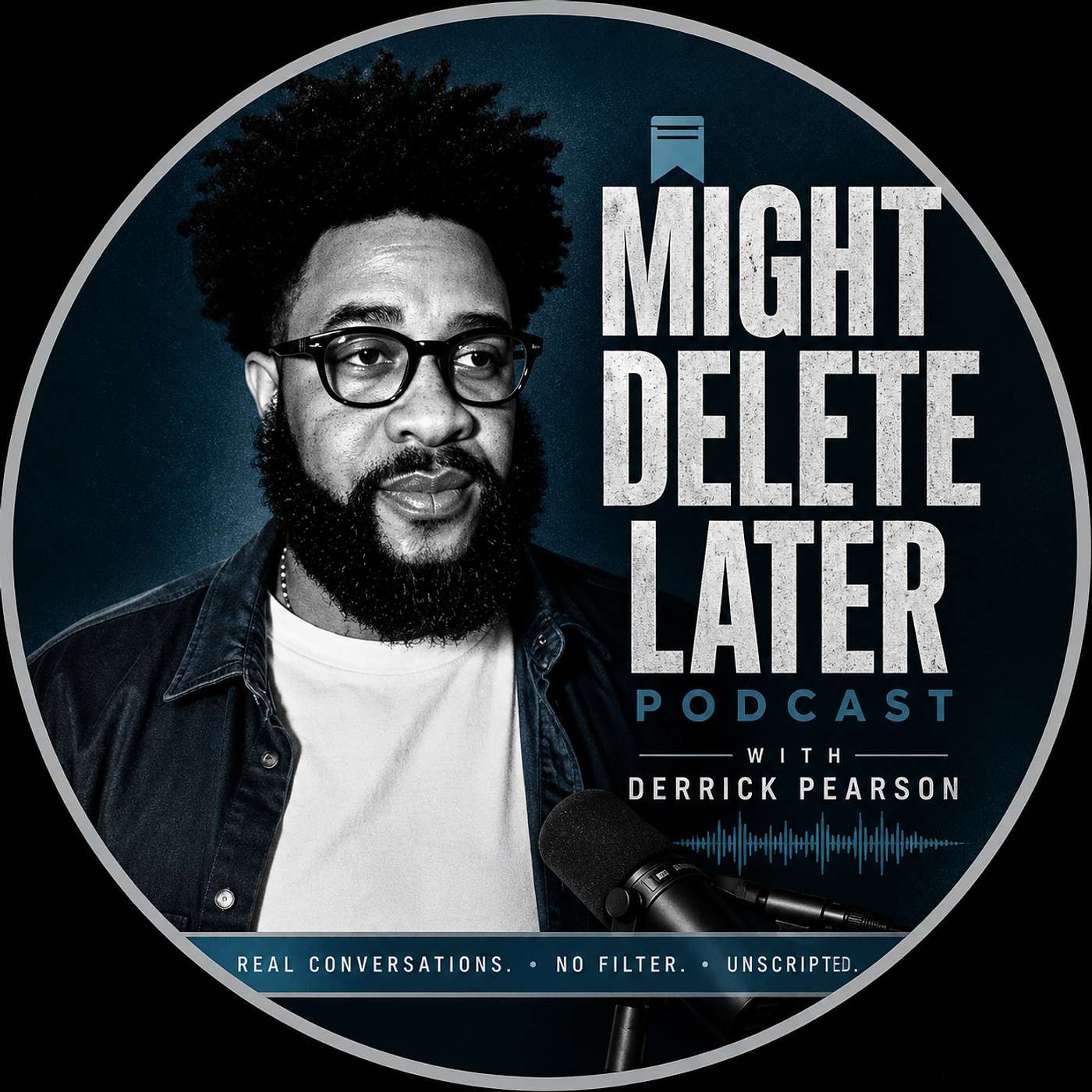 Might Delete Later Podcast with Derrick Pearson podcast artwork