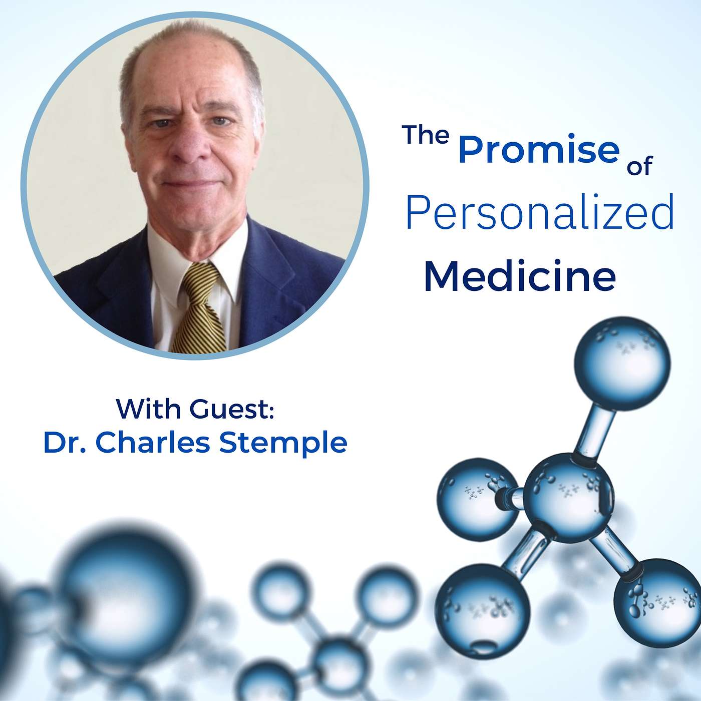 The Promise of Personalized Medicine
