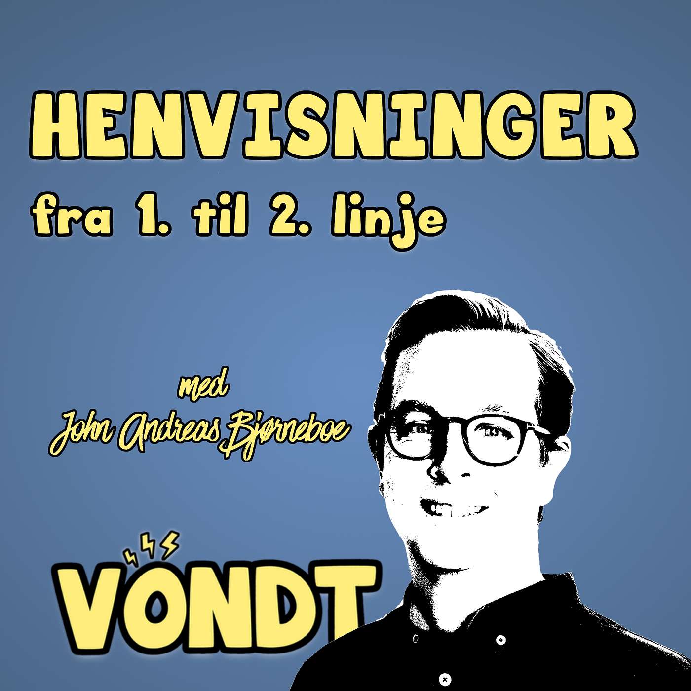 EP 95: Henvisning av nakke- og rygg til spesialisthelsetjenesten m/ John Andreas Bjørneboe