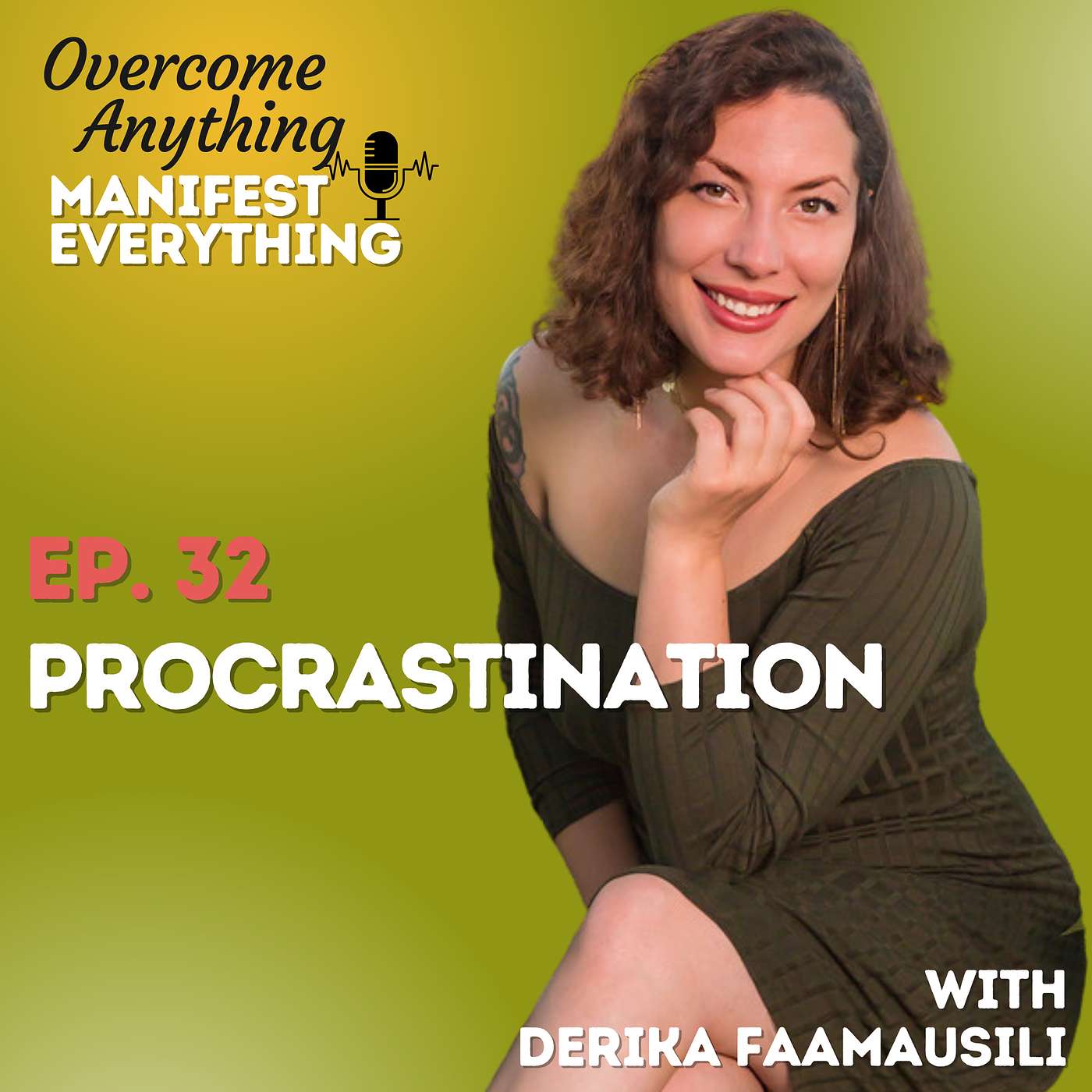 Overcome Anything Manifest Everything
