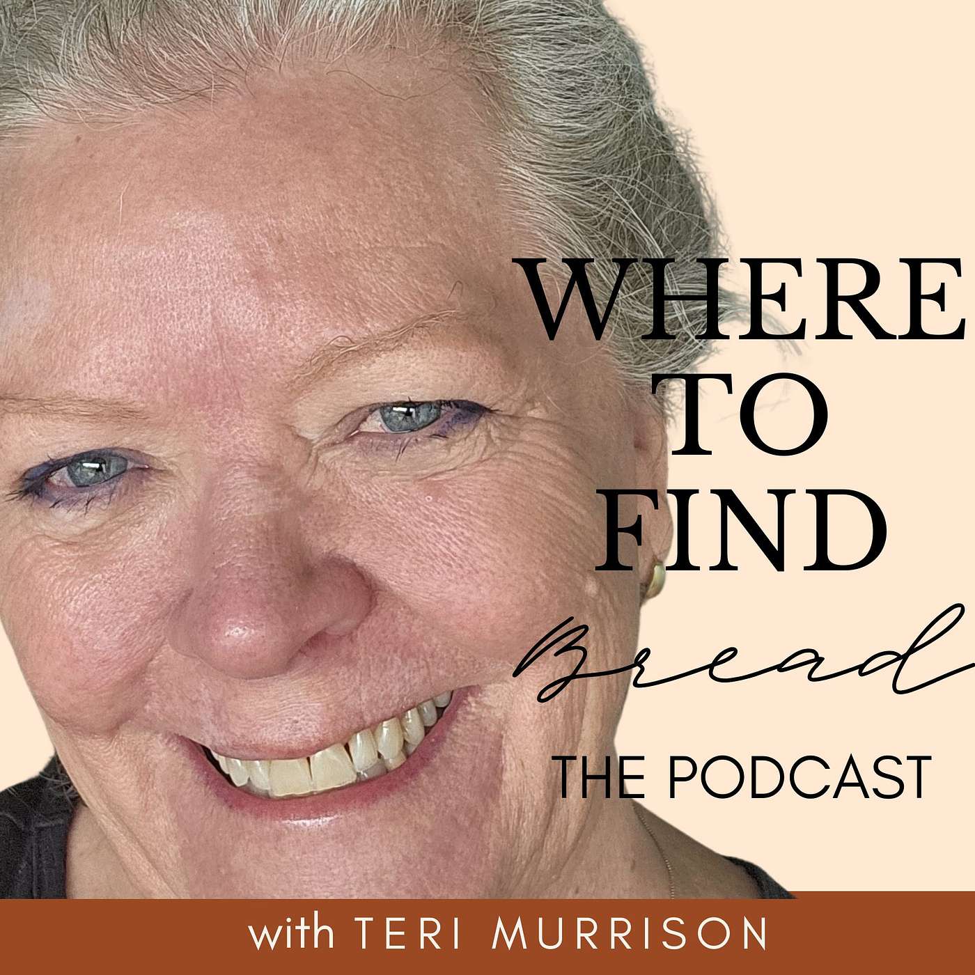 Where to Find Bread with Teri Murrison